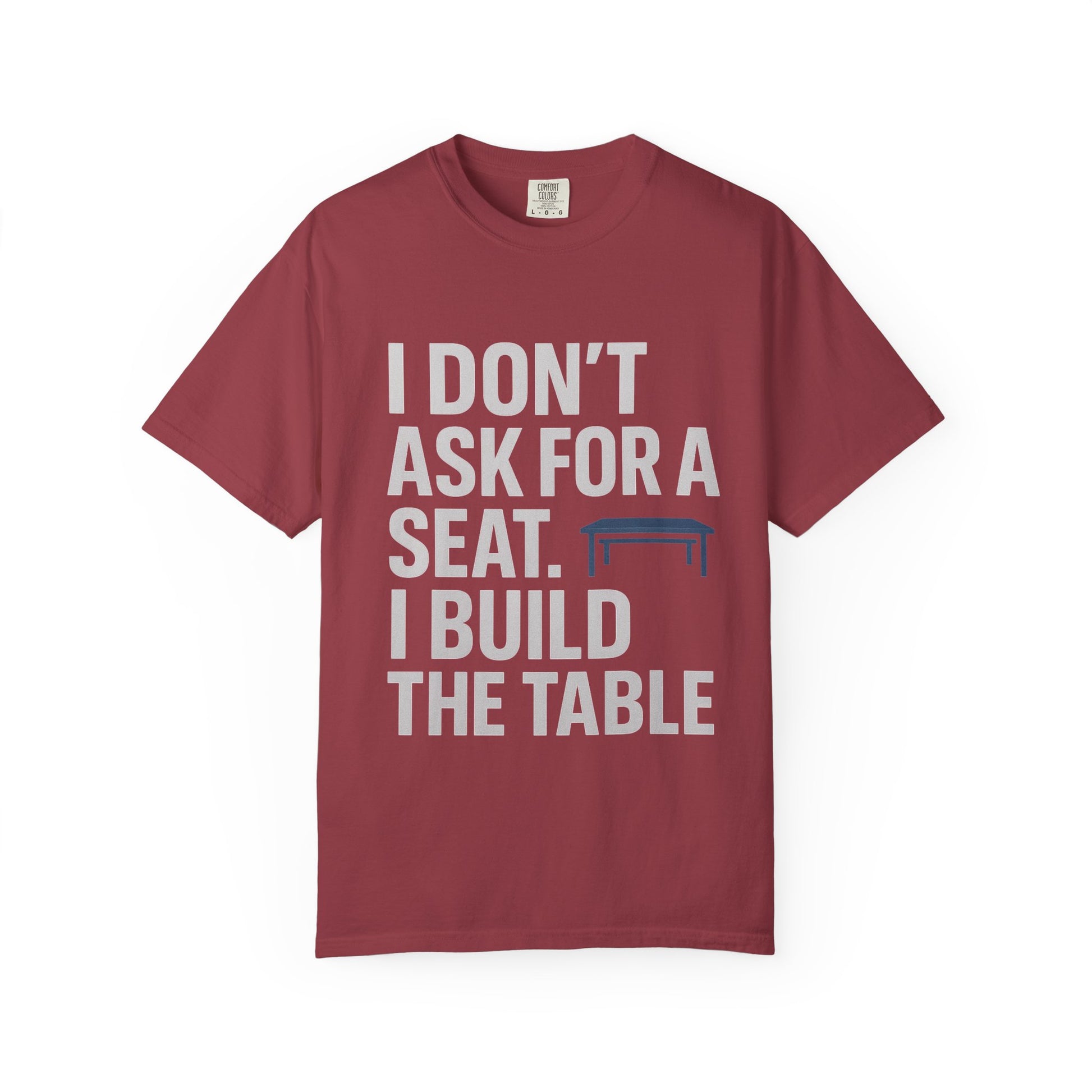 Empowerment Quote T-Shirt, Motivational Garment-Dyed Tee, Casual Wear, Gift for Achievers, Everyday Inspiration