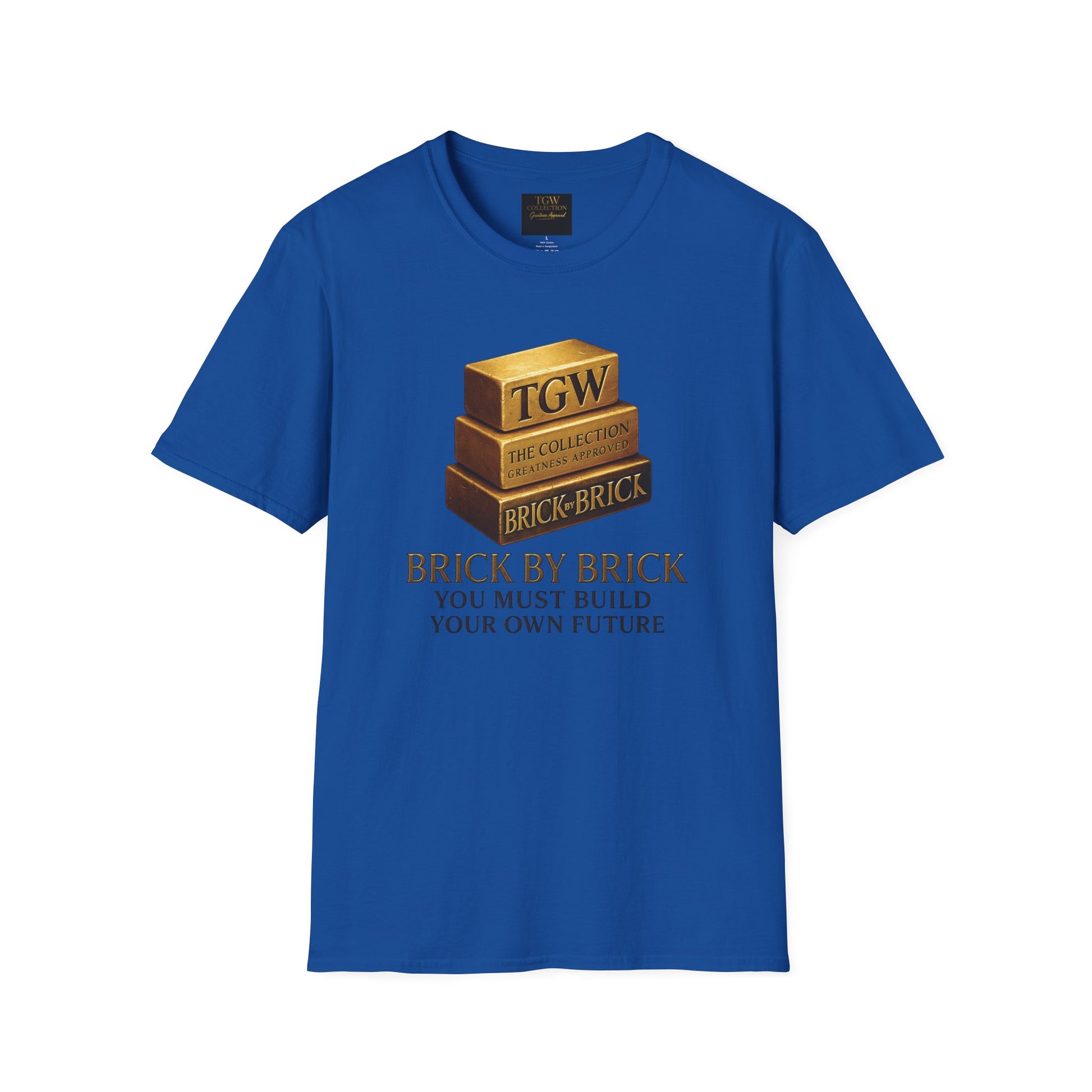 Brick by Brick T-Shirt — You Must Build Your Own Future  Motivational Tee