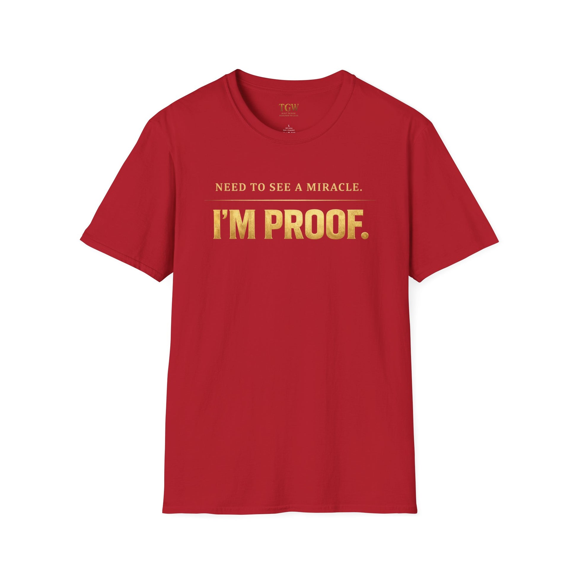 TGW Collection Greatness Approved - I'm Proof -  Softstyle T-Shirt