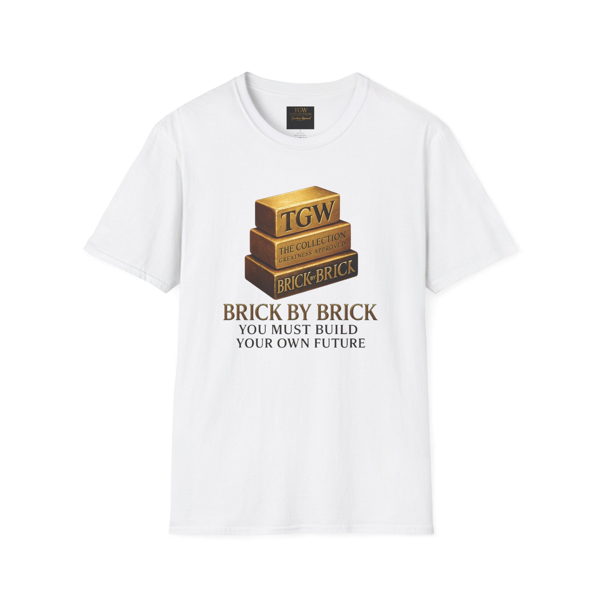 Brick by Brick T-Shirt — You Must Build Your Own Future  Motivational Tee
