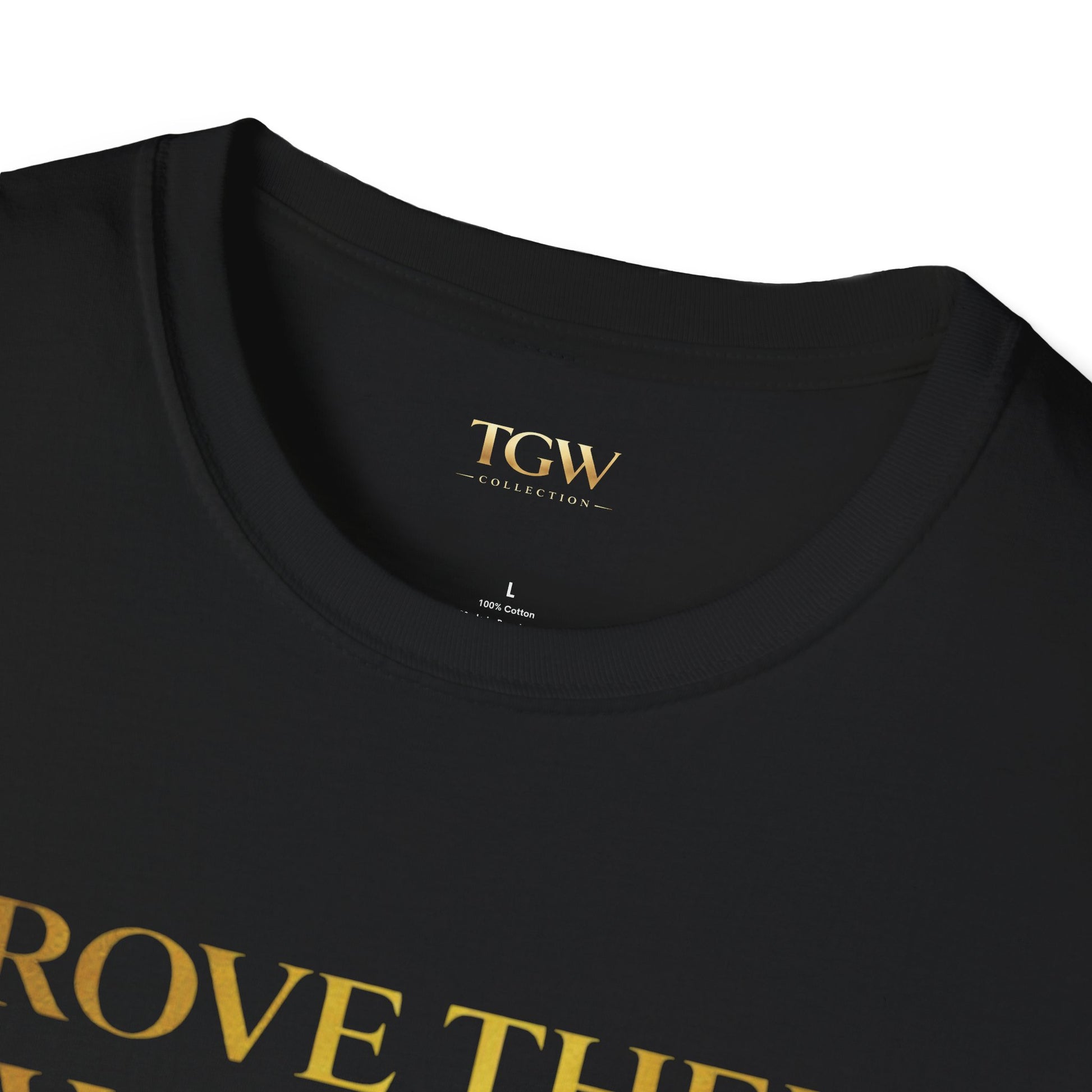 TGW Collection Prove Them Wrong - Softstyle T-Shirt
