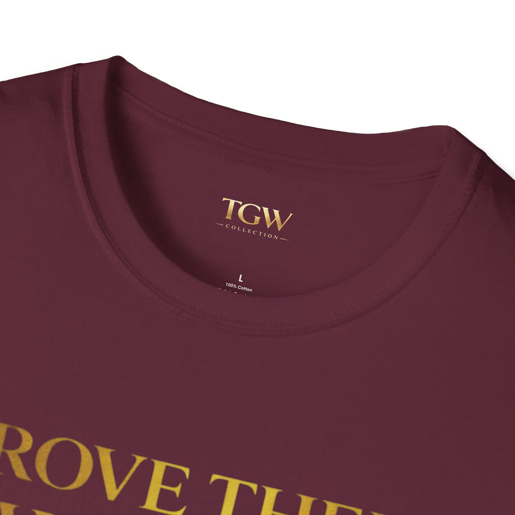 TGW Collection Prove Them Wrong - Softstyle T-Shirt