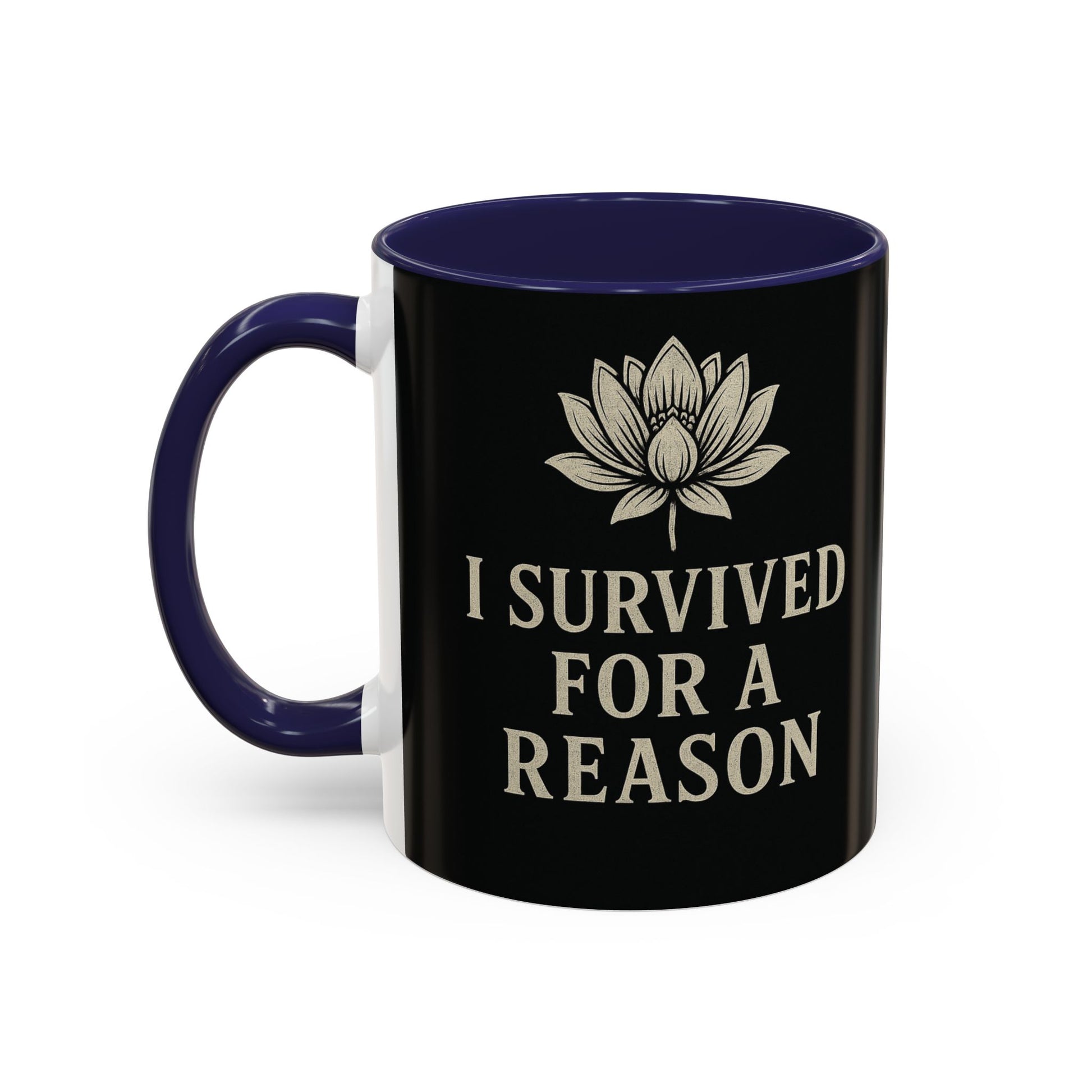 Inspirational Coffee Mug - I Survived for a Reason, Motivational Gift, Personalized Tea Cup, Positive Affirmation, Self-Care Mug