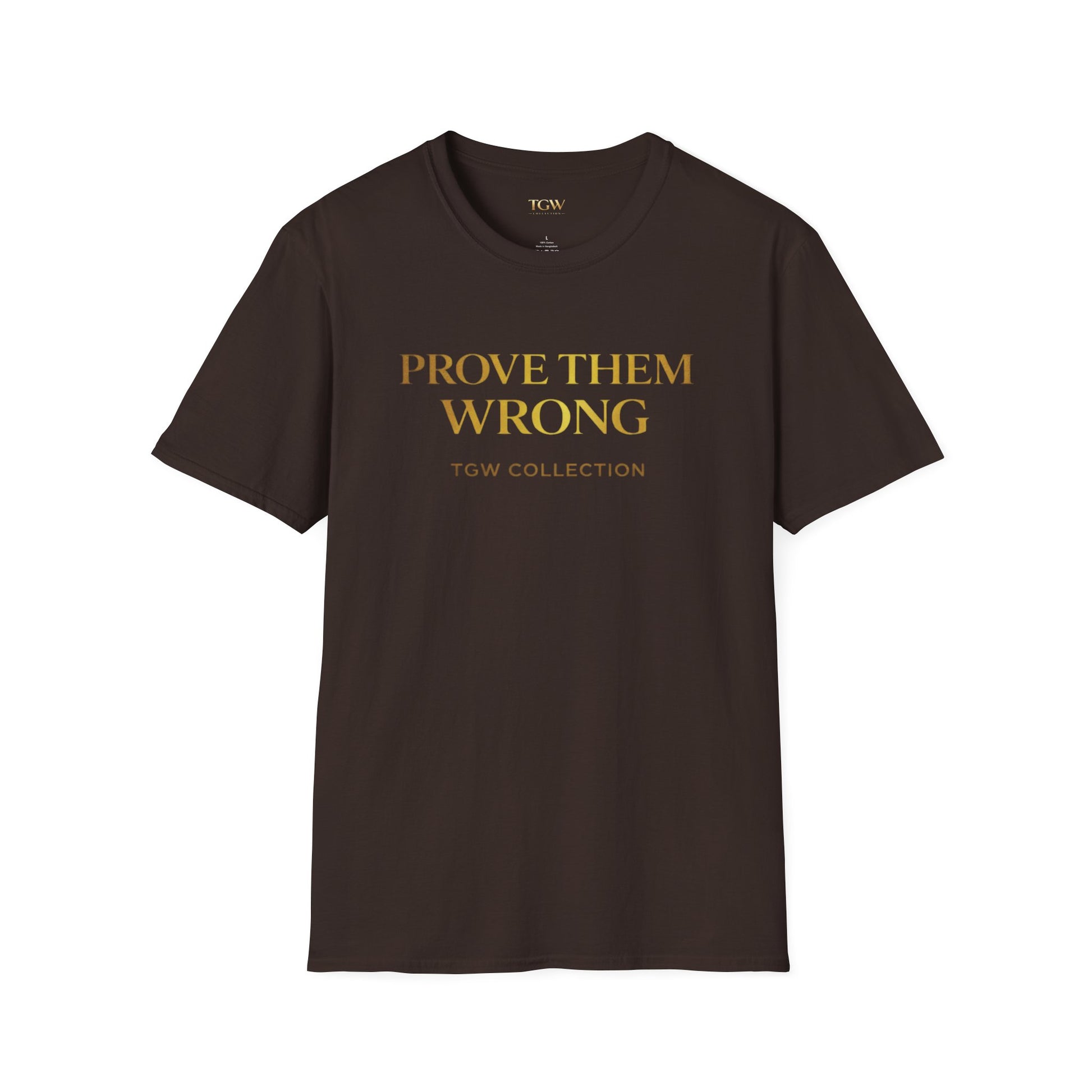TGW Collection Prove Them Wrong - Softstyle T-Shirt