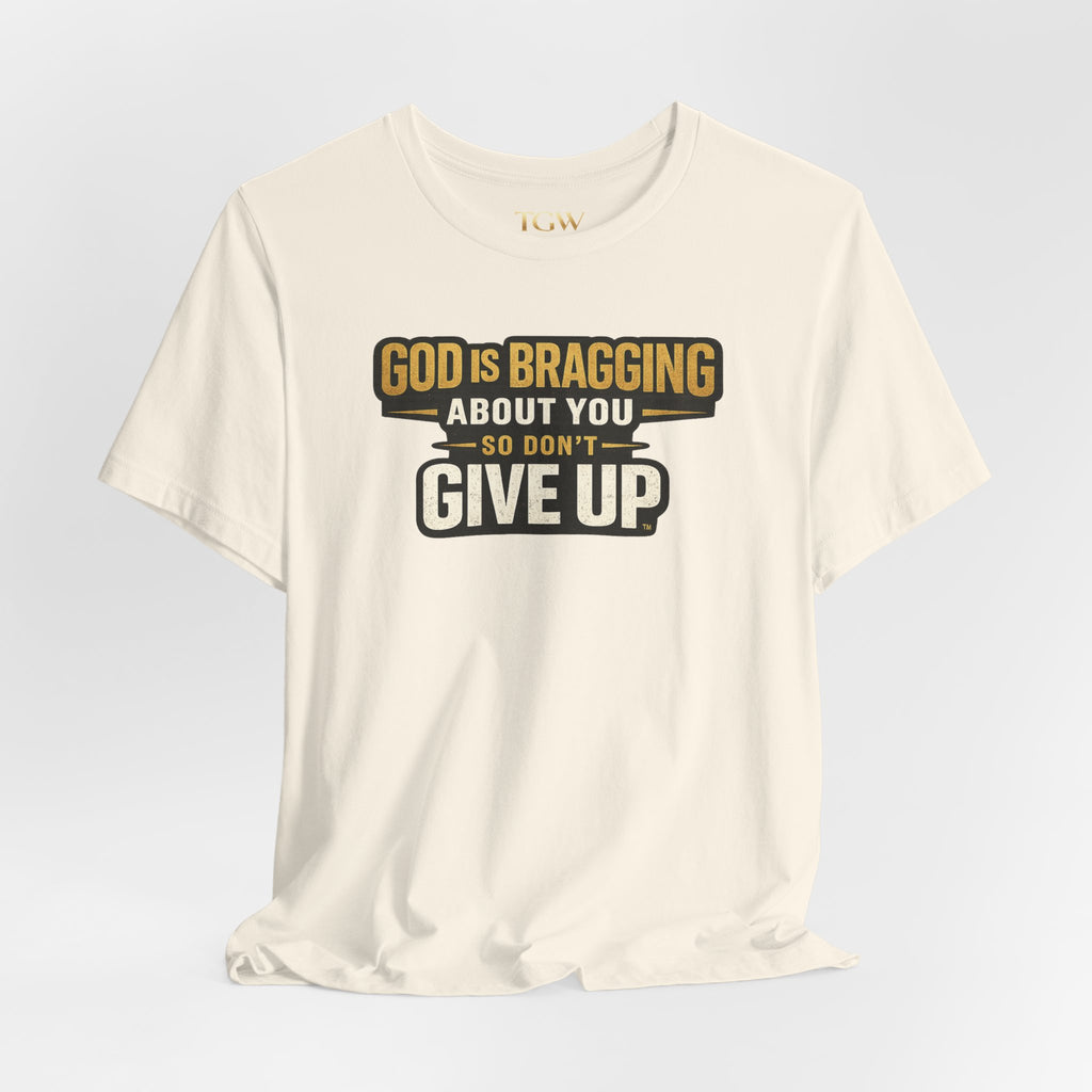 God is Bragging About You - Jersey Short Sleeve Tee