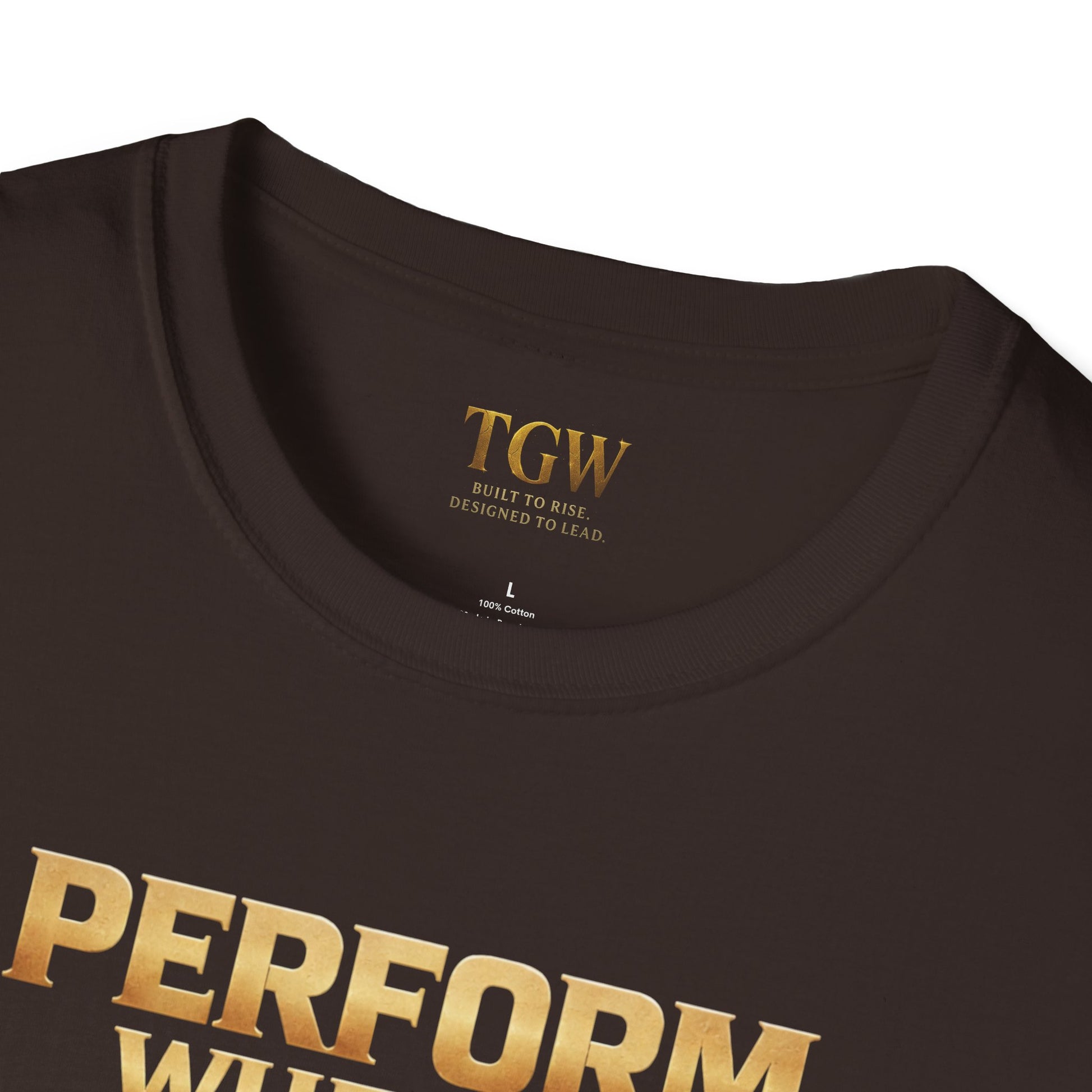 TGW Collection Greatness Approved - "Perform When It Matters"  Softstyle T-Shirt
