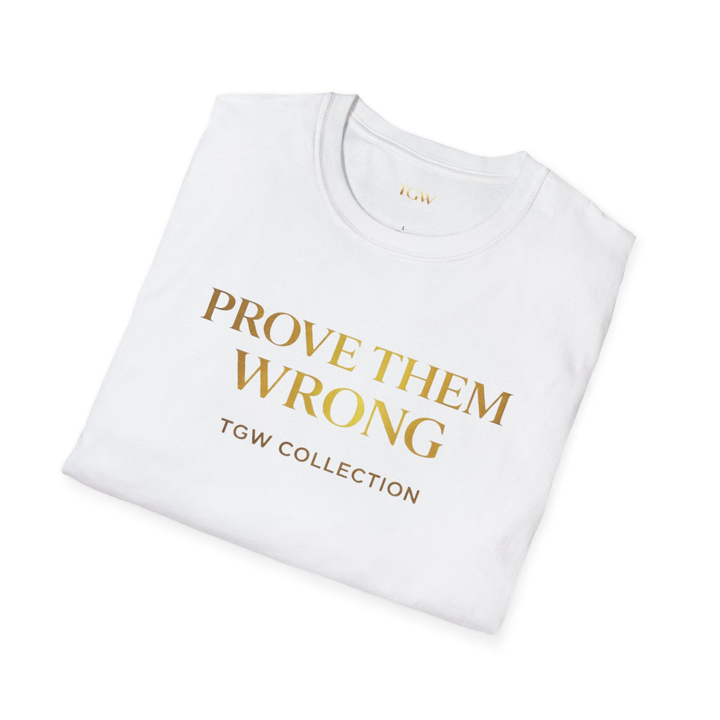 TGW Collection Prove Them Wrong - Softstyle T-Shirt
