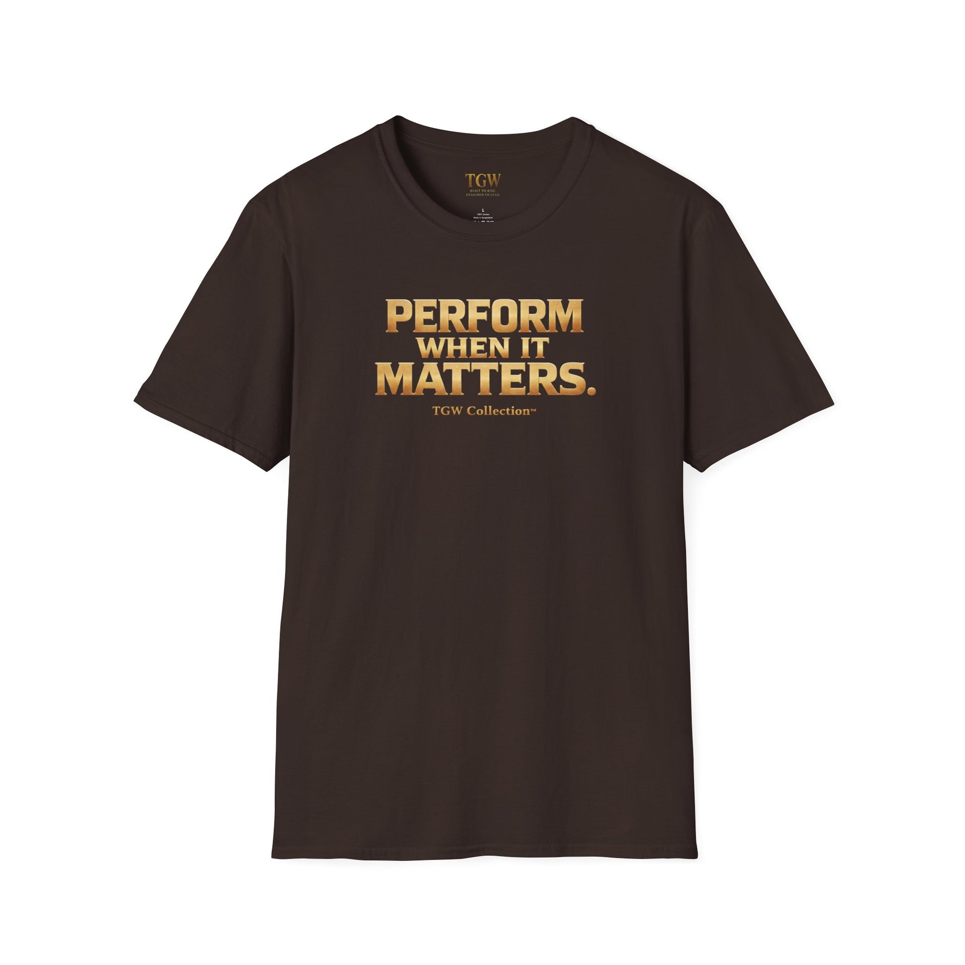 TGW Collection Greatness Approved - "Perform When It Matters"  Softstyle T-Shirt