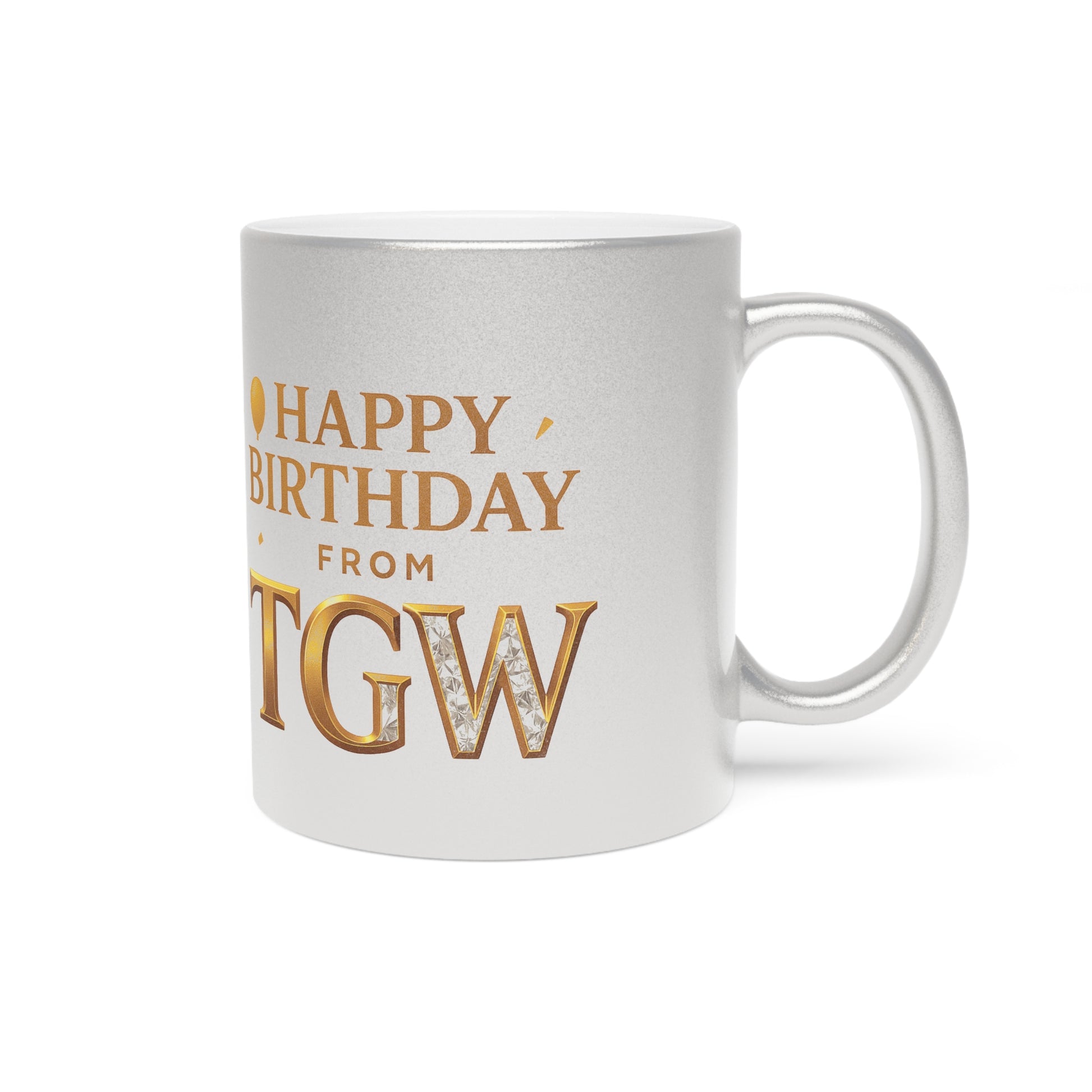 Birthday Celebration Metallic Mug, Personalized Silver/Gold Coffee Cup, Unique Gift, Special Occasion Drinkware, Holiday