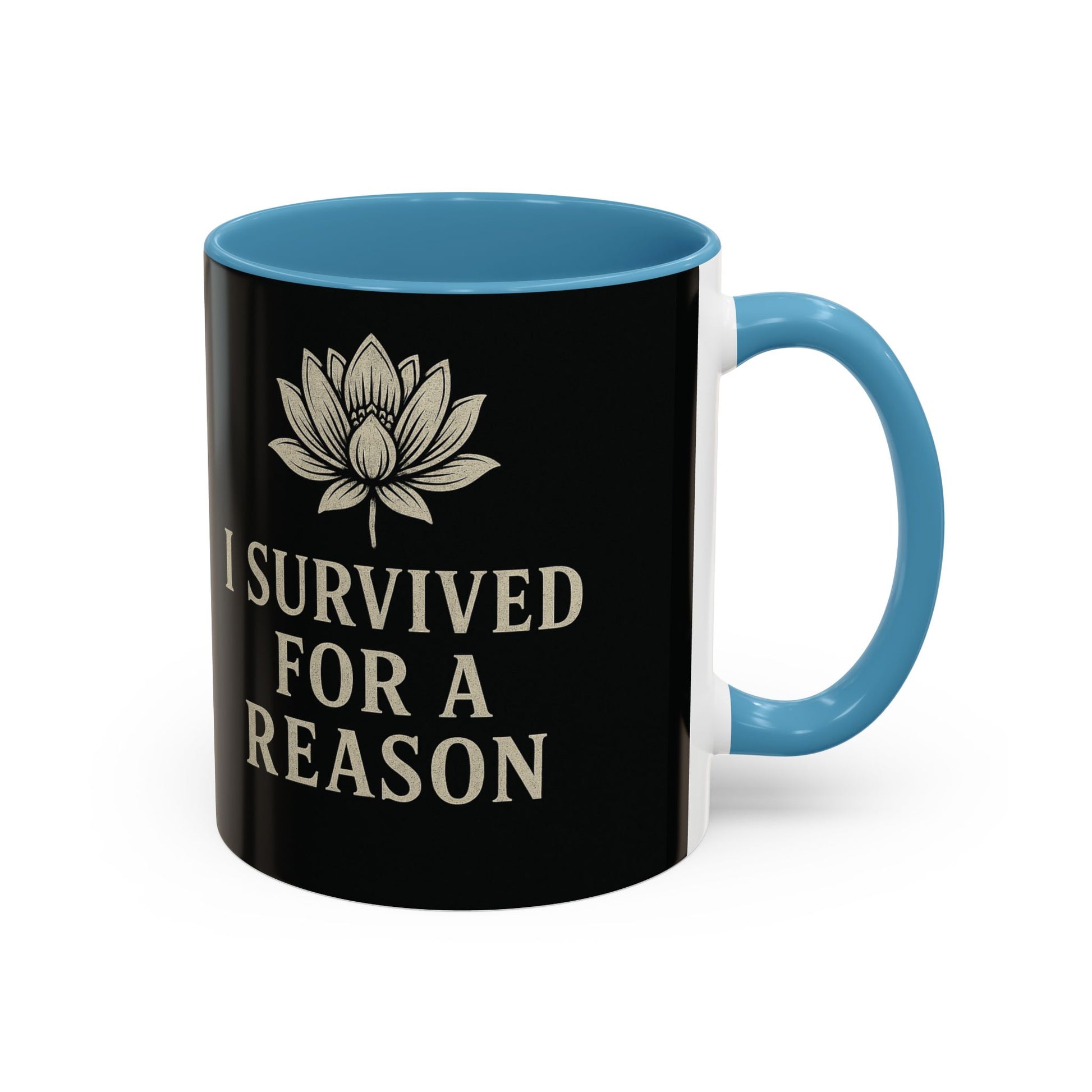 Inspirational Coffee Mug - I Survived for a Reason, Motivational Gift, Personalized Tea Cup, Positive Affirmation, Self-Care Mug