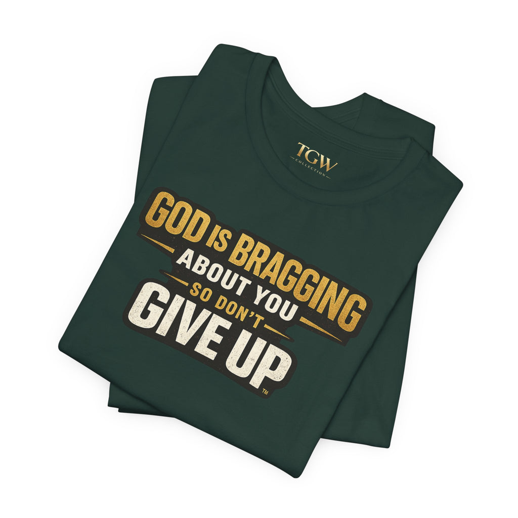 God is Bragging About You - Jersey Short Sleeve Tee