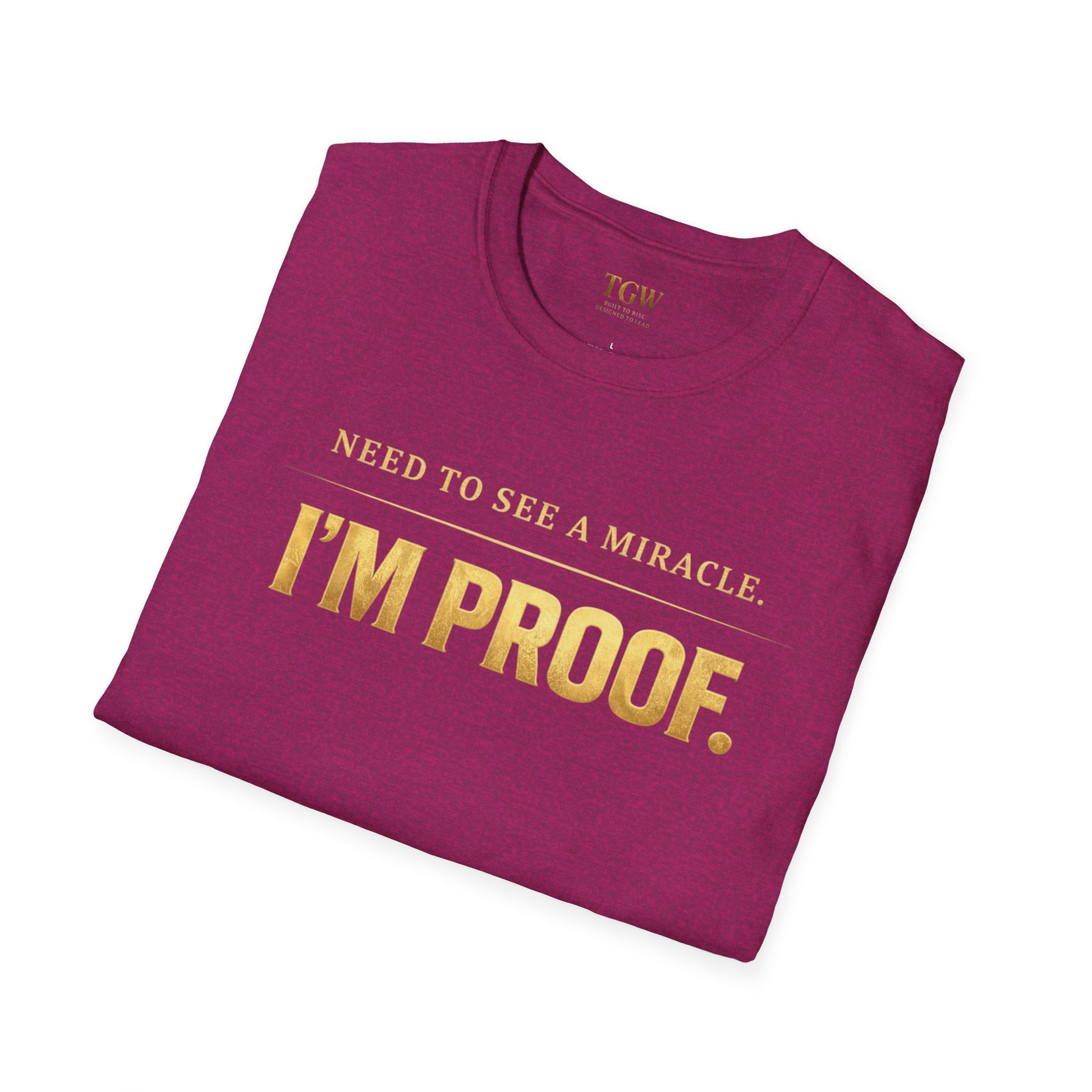 TGW Collection Greatness Approved - I'm Proof -  Softstyle T-Shirt