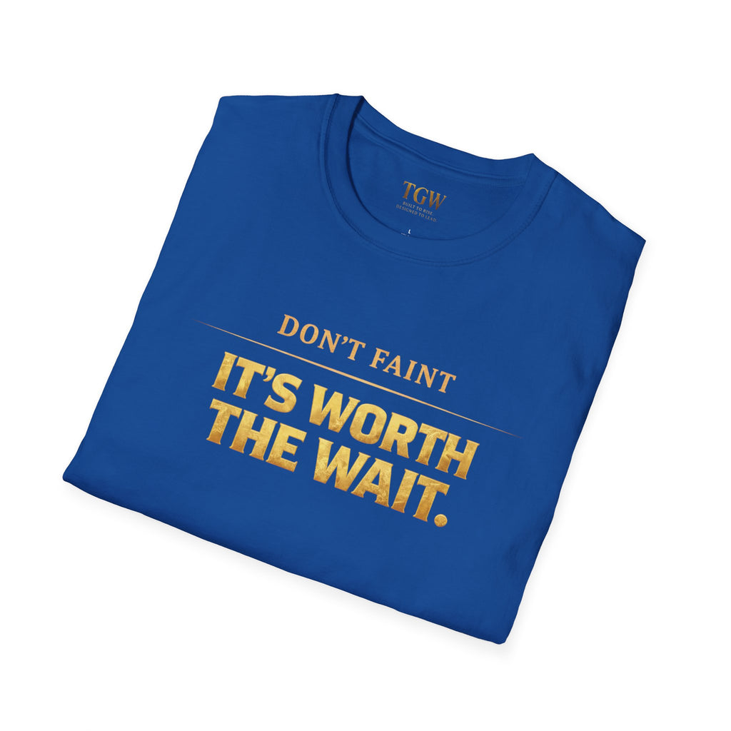 TGW Collection - Greatness Approved TM - "Don't Faint: Softstyle T-Shirt