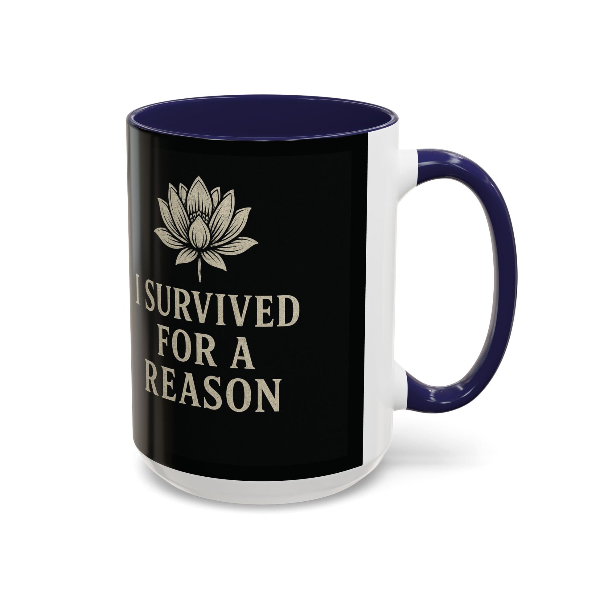Inspirational Coffee Mug - I Survived for a Reason, Motivational Gift, Personalized Tea Cup, Positive Affirmation, Self-Care Mug