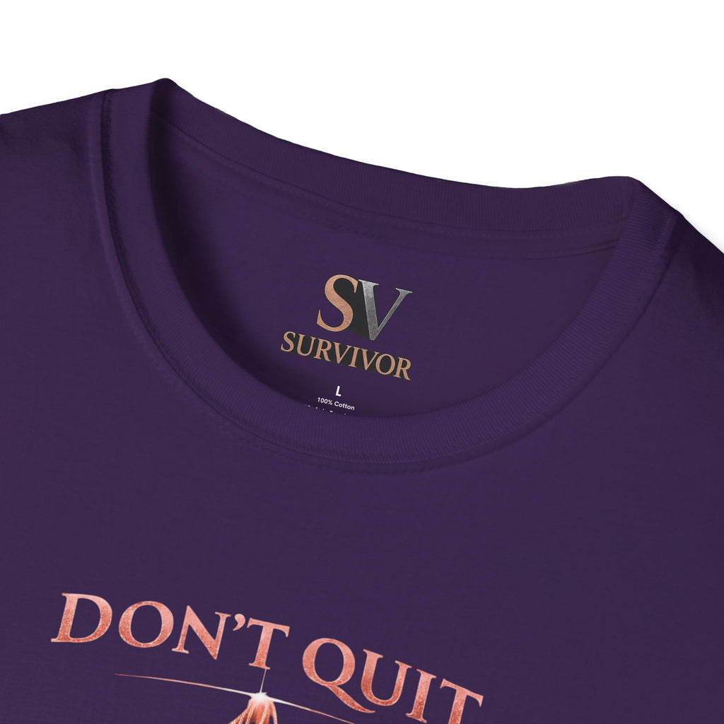 Rose Gold Energy Fight and Never Quit -  Softstyle T-Shirt