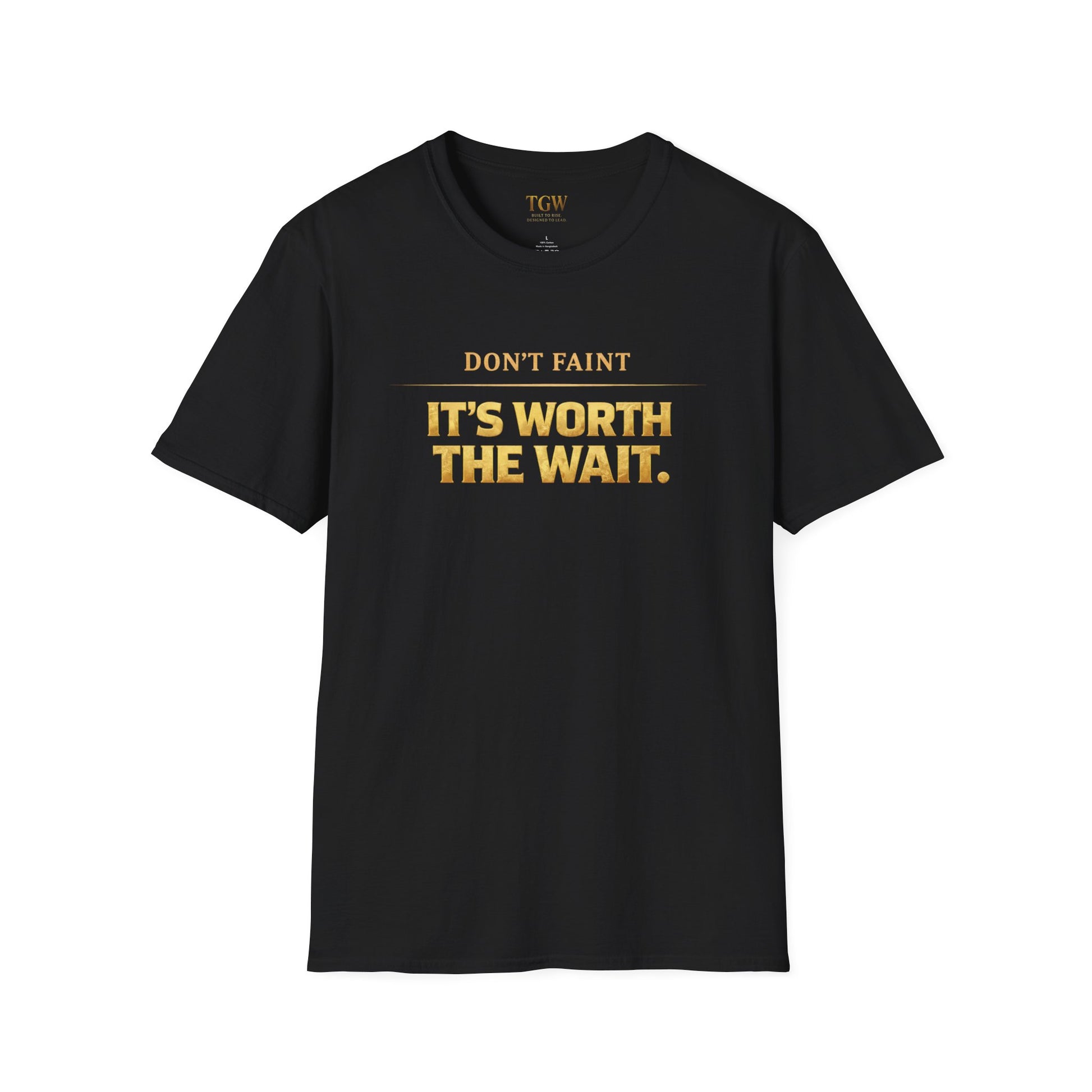 TGW Collection - Greatness Approved TM - "Don't Faint: Softstyle T-Shirt