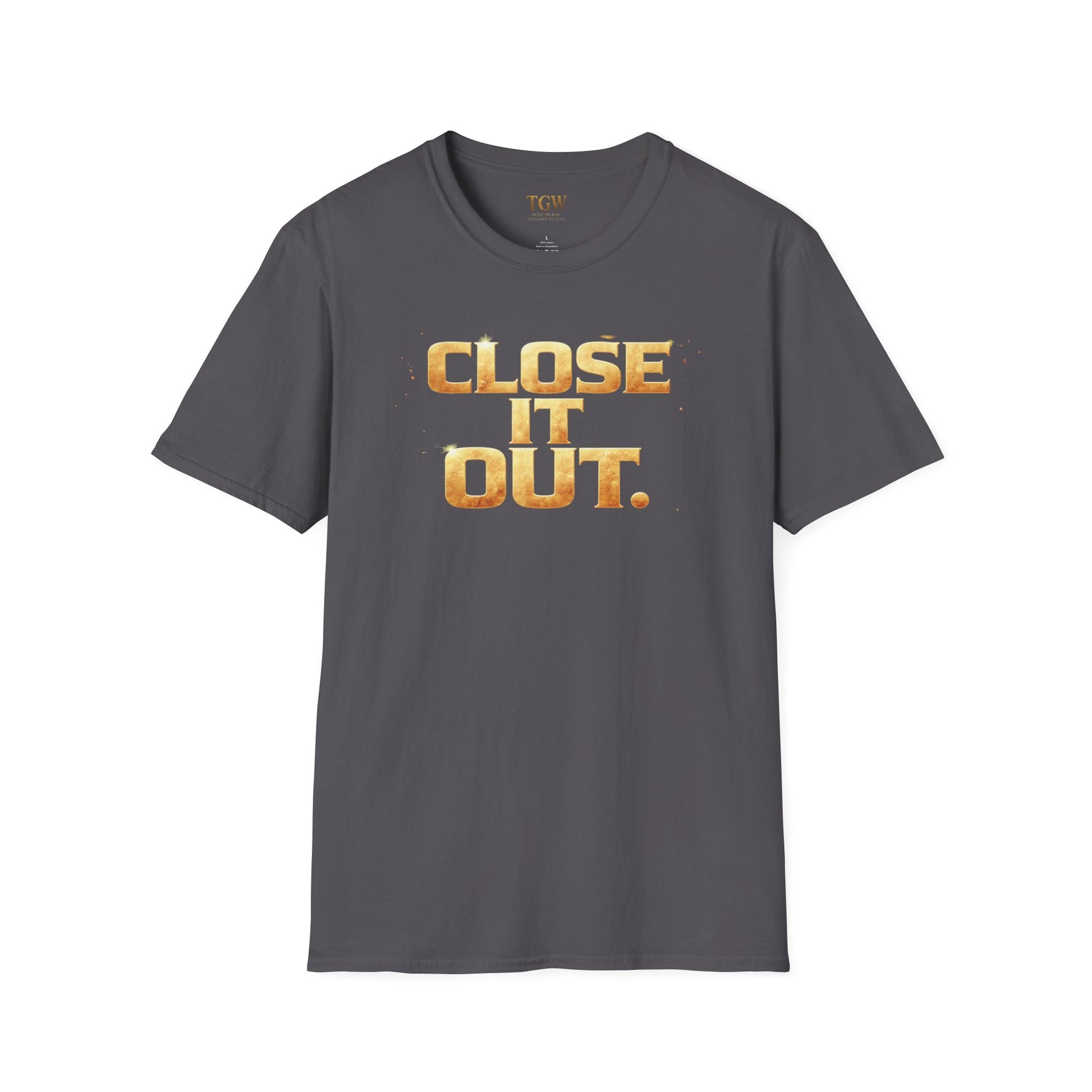 TGW Collection Greatness Approved TM - "Close It Out"  Softstyle T-Shirt