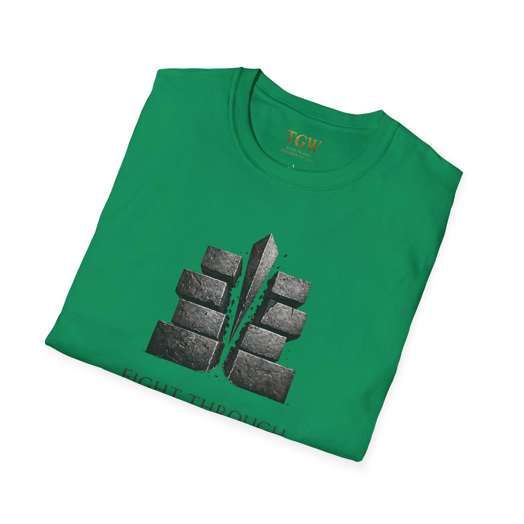 Fight Through (TGW Collection Greatness Approved)  Softstyle T-Shirt
