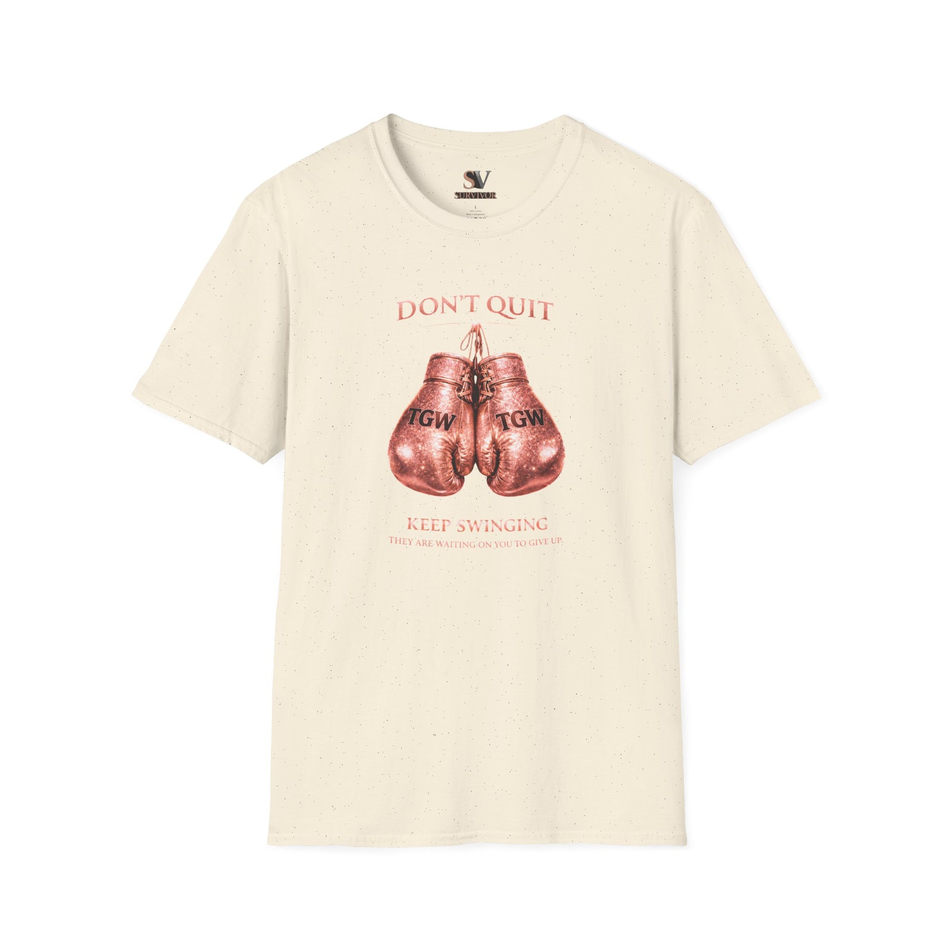 Rose Gold Energy Fight and Never Quit -  Softstyle T-Shirt
