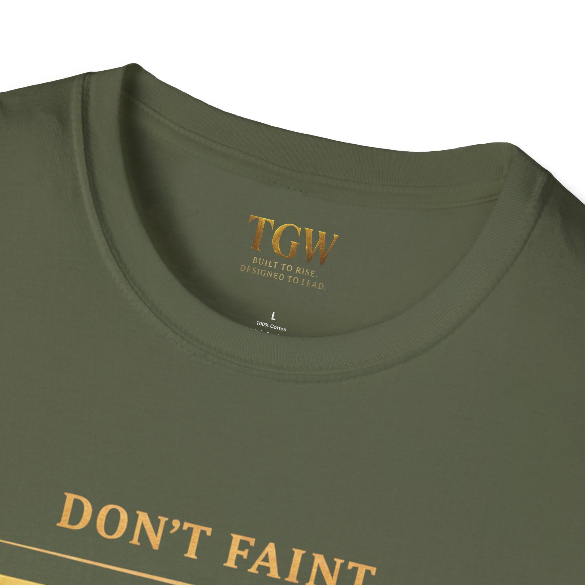 TGW Collection - Greatness Approved TM - "Don't Faint: Softstyle T-Shirt