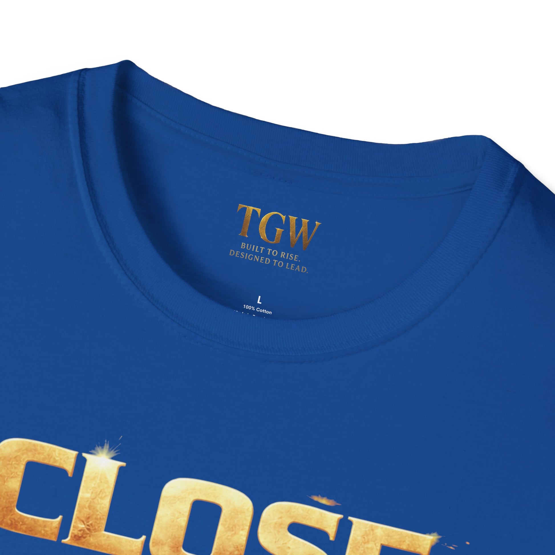 TGW Collection Greatness Approved TM - "Close It Out"  Softstyle T-Shirt