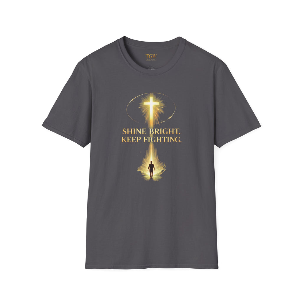 TGW Collection Greatness Approved TM - "Shine Bright. Keep Fighting" Softstyle T-Shirt