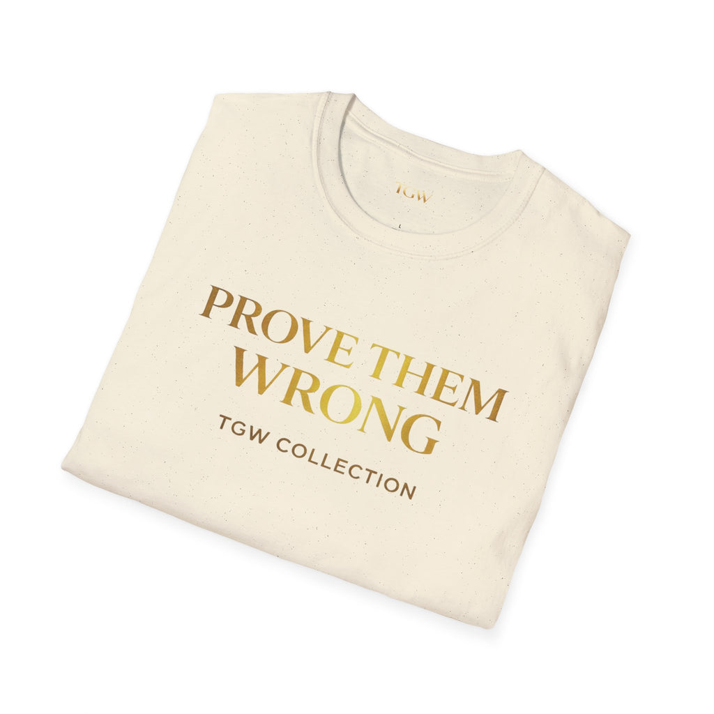 TGW Collection Prove Them Wrong - Softstyle T-Shirt