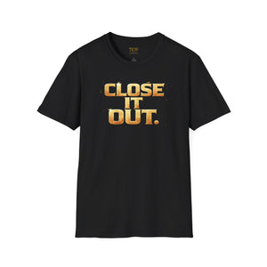 TGW Collection Greatness Approved TM - "Close It Out"  Softstyle T-Shirt