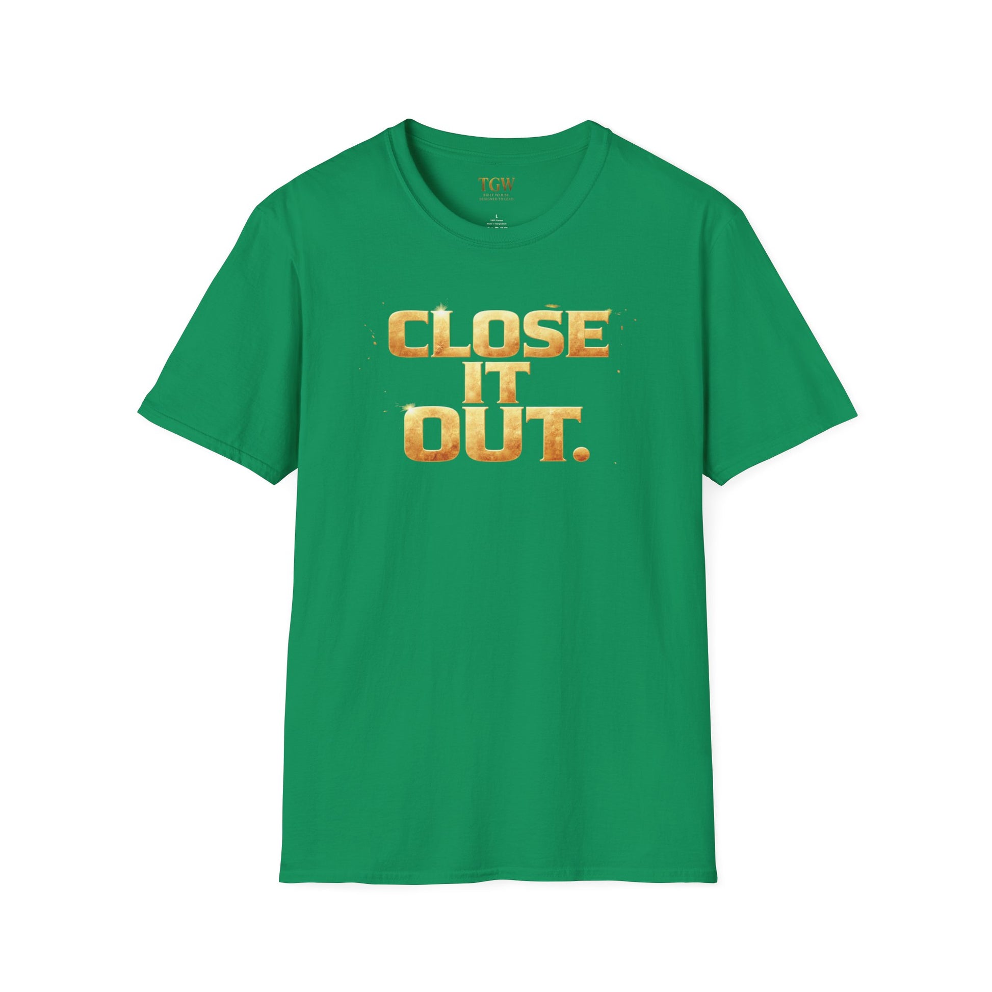 TGW Collection Greatness Approved TM - "Close It Out"  Softstyle T-Shirt