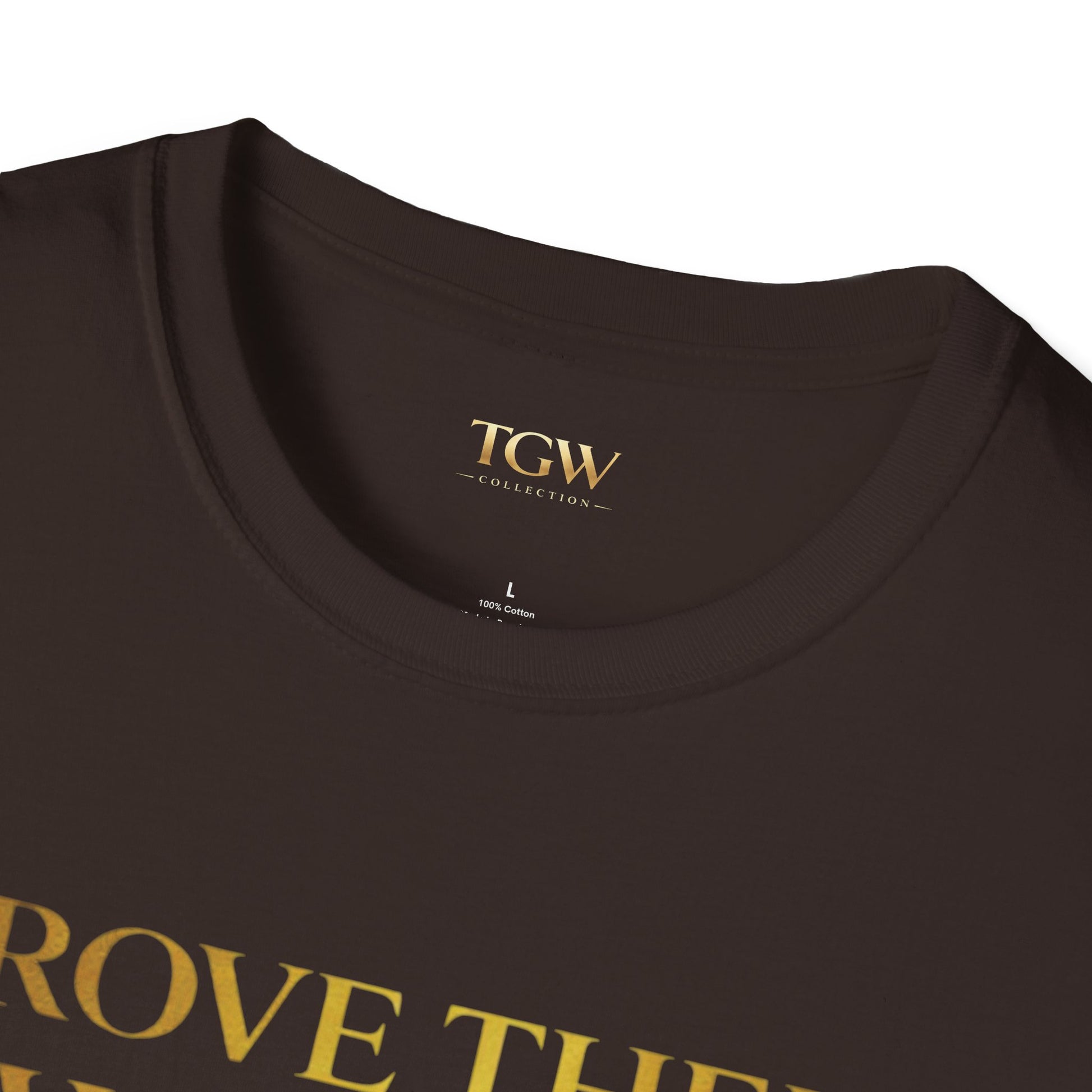 TGW Collection Prove Them Wrong - Softstyle T-Shirt