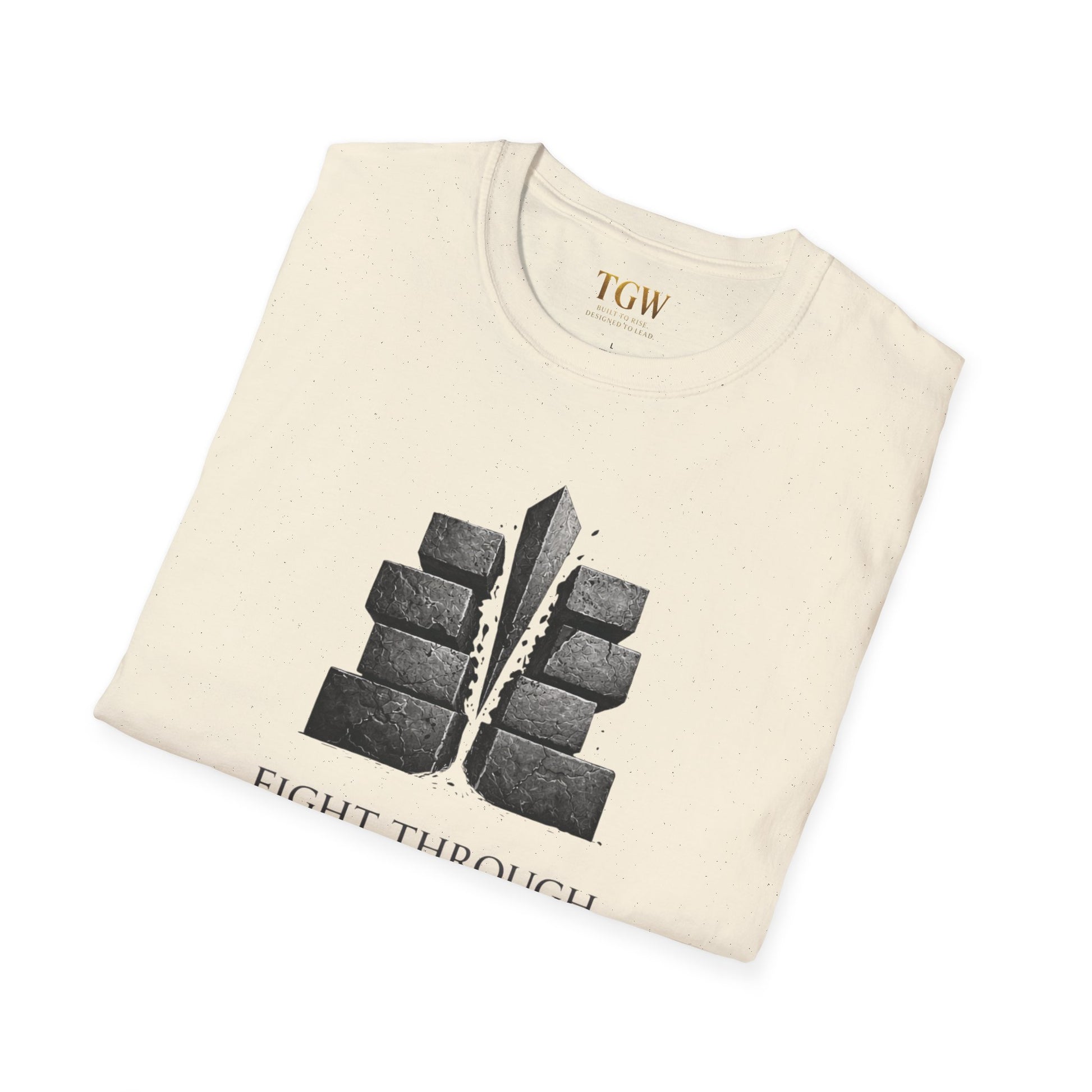 Fight Through (TGW Collection Greatness Approved)  Softstyle T-Shirt