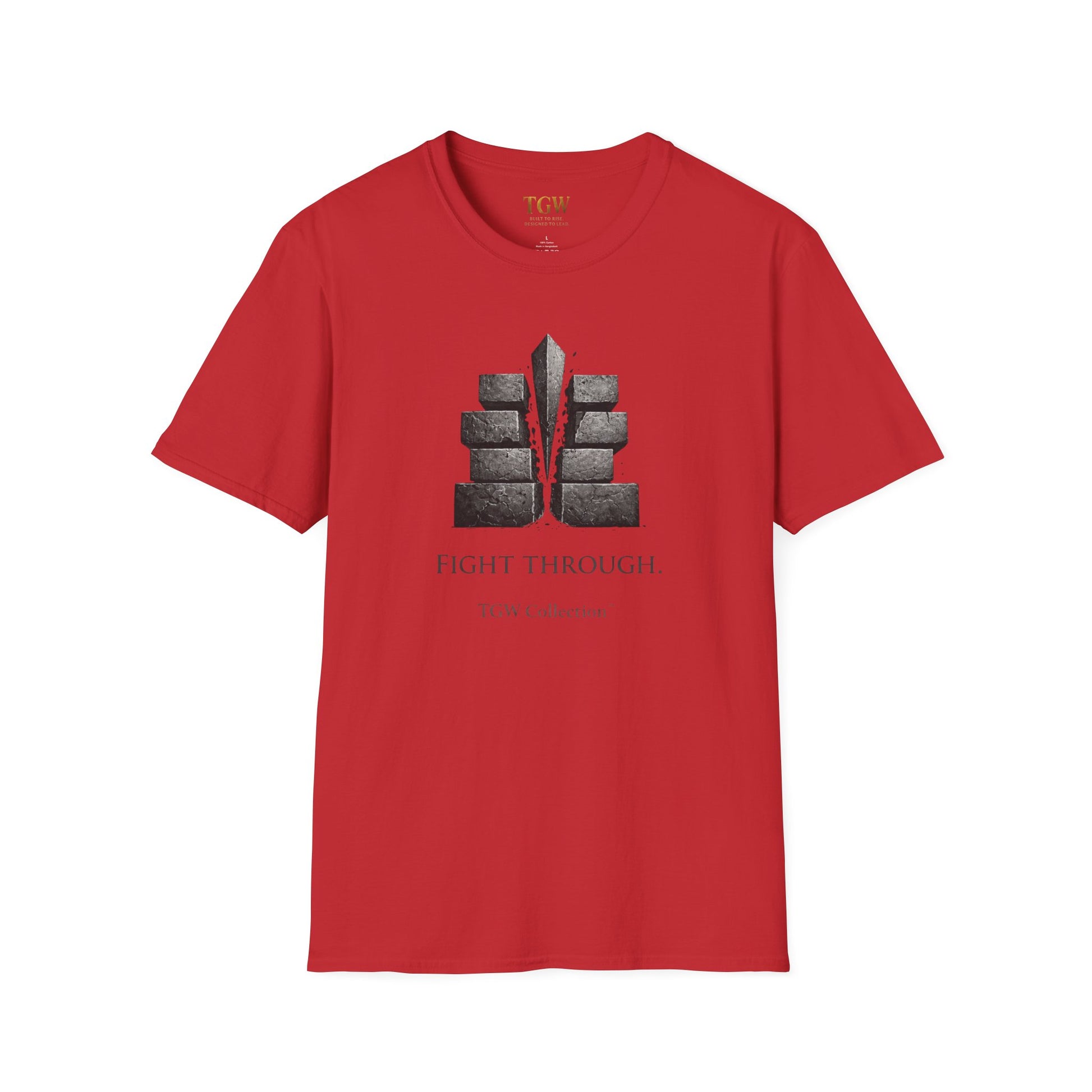 Fight Through (TGW Collection Greatness Approved)  Softstyle T-Shirt