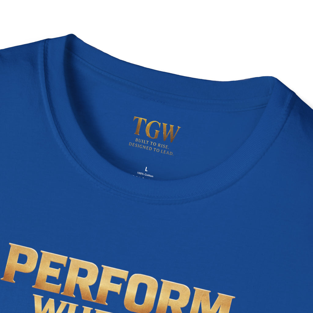 TGW Collection Greatness Approved - "Perform When It Matters"  Softstyle T-Shirt