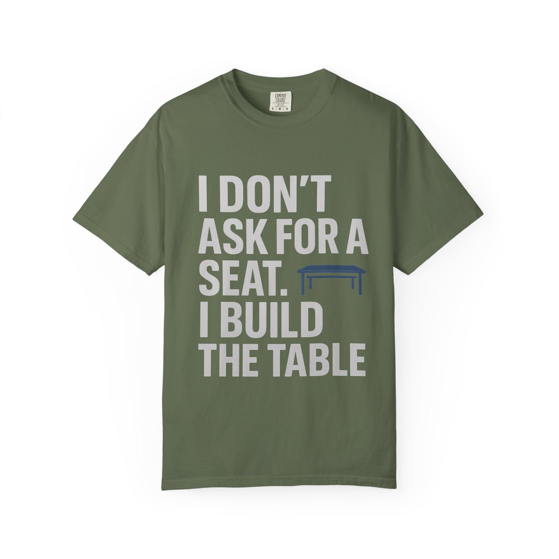 Empowerment Quote T-Shirt, Motivational Garment-Dyed Tee, Casual Wear, Gift for Achievers, Everyday Inspiration