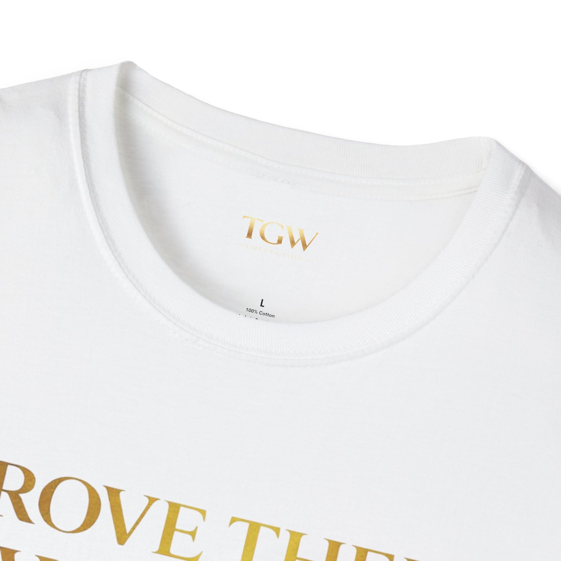 TGW Collection Prove Them Wrong - Softstyle T-Shirt
