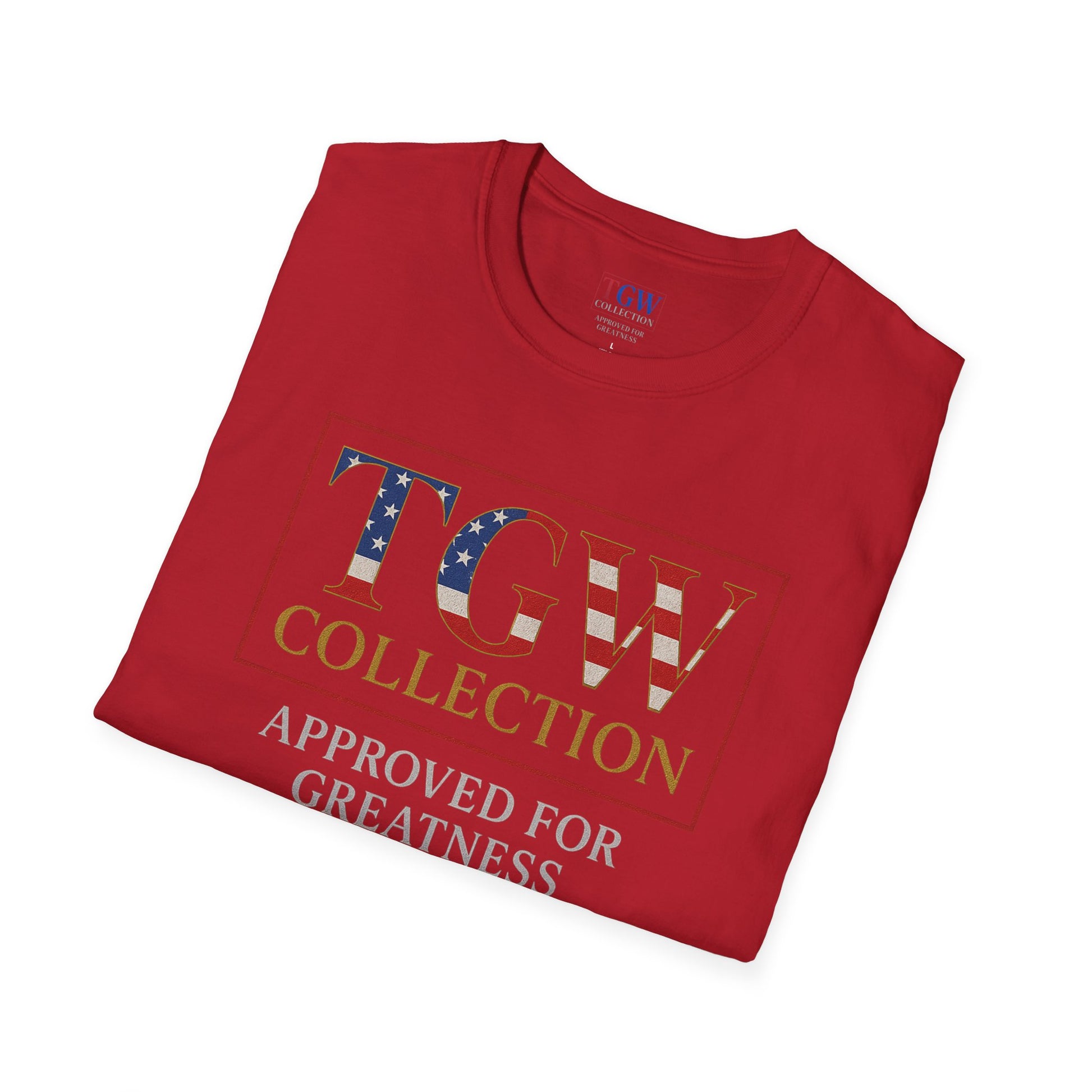 Soft style T-Shirt: TGW Collection, Approved for Greatness - Comfortable Apparel for Everyday, Gifts for Friends, USA Pride