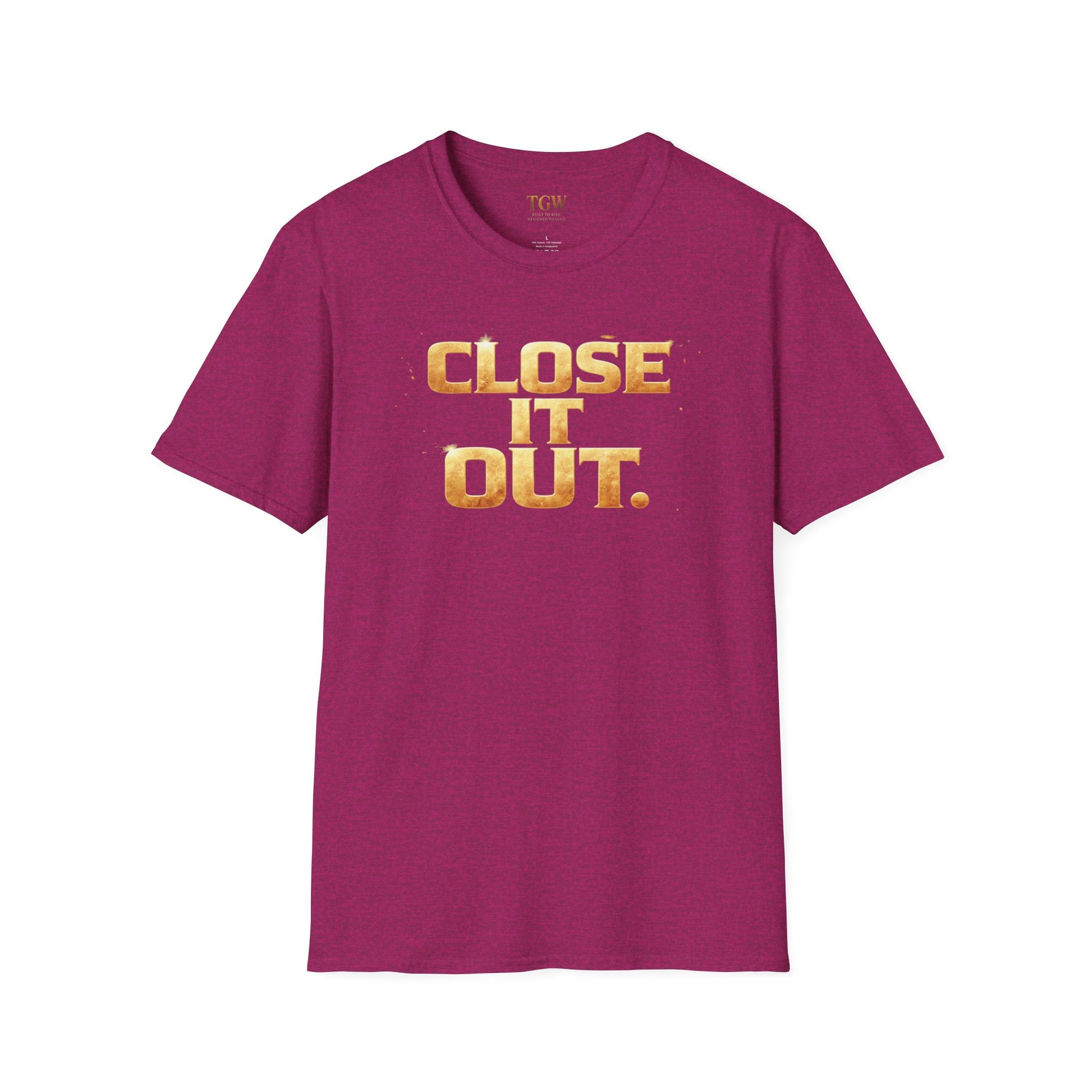 TGW Collection Greatness Approved TM - "Close It Out"  Softstyle T-Shirt