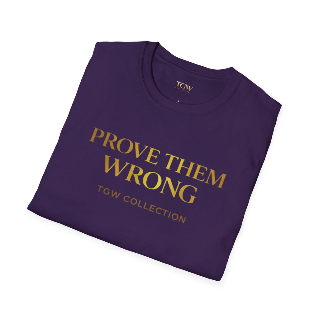 TGW Collection Prove Them Wrong - Softstyle T-Shirt