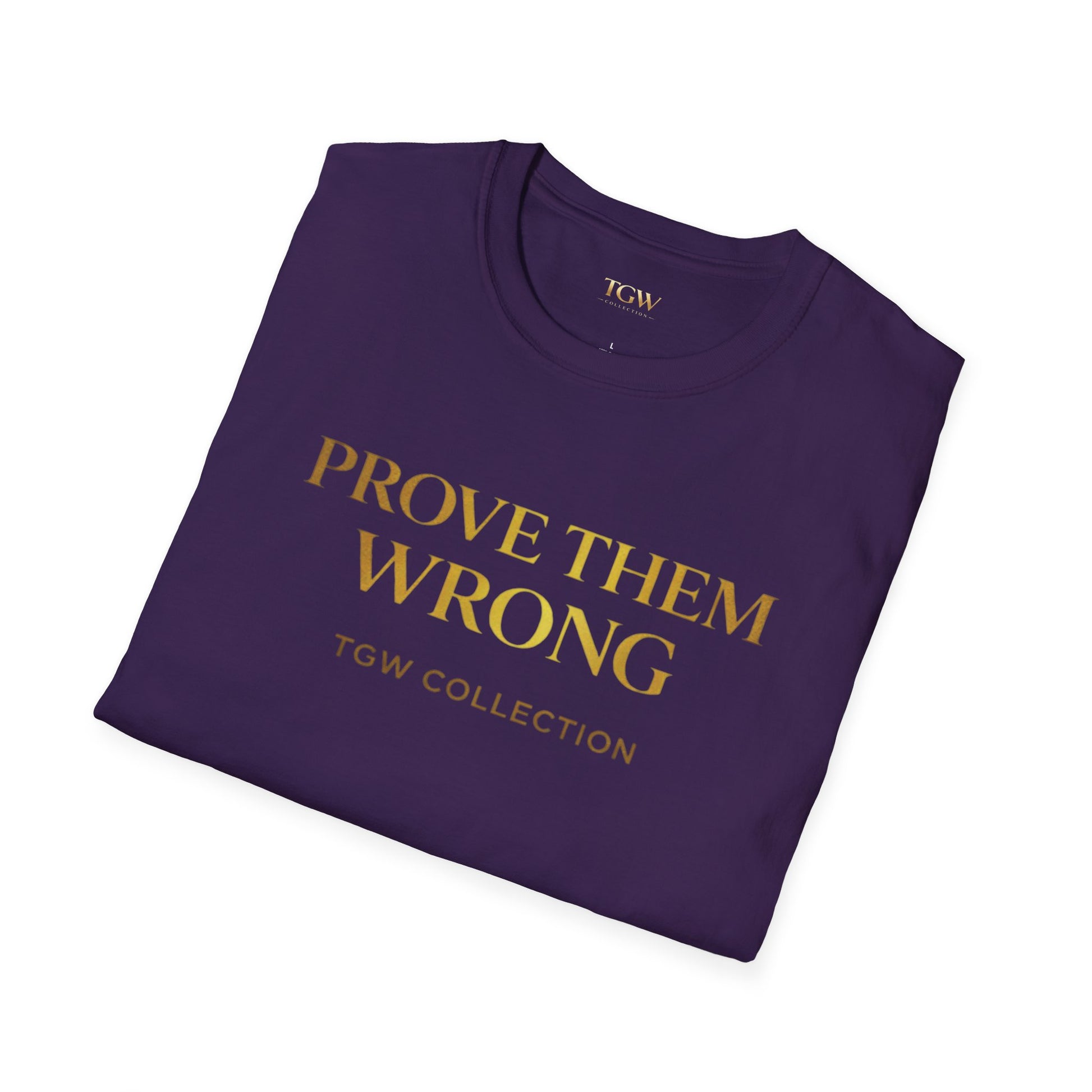 TGW Collection Prove Them Wrong - Softstyle T-Shirt