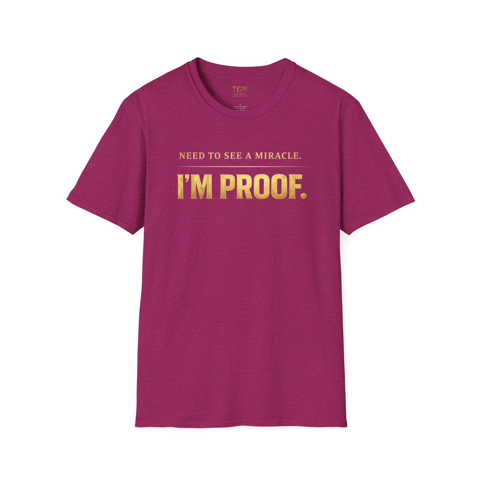 TGW Collection Greatness Approved - I'm Proof -  Softstyle T-Shirt