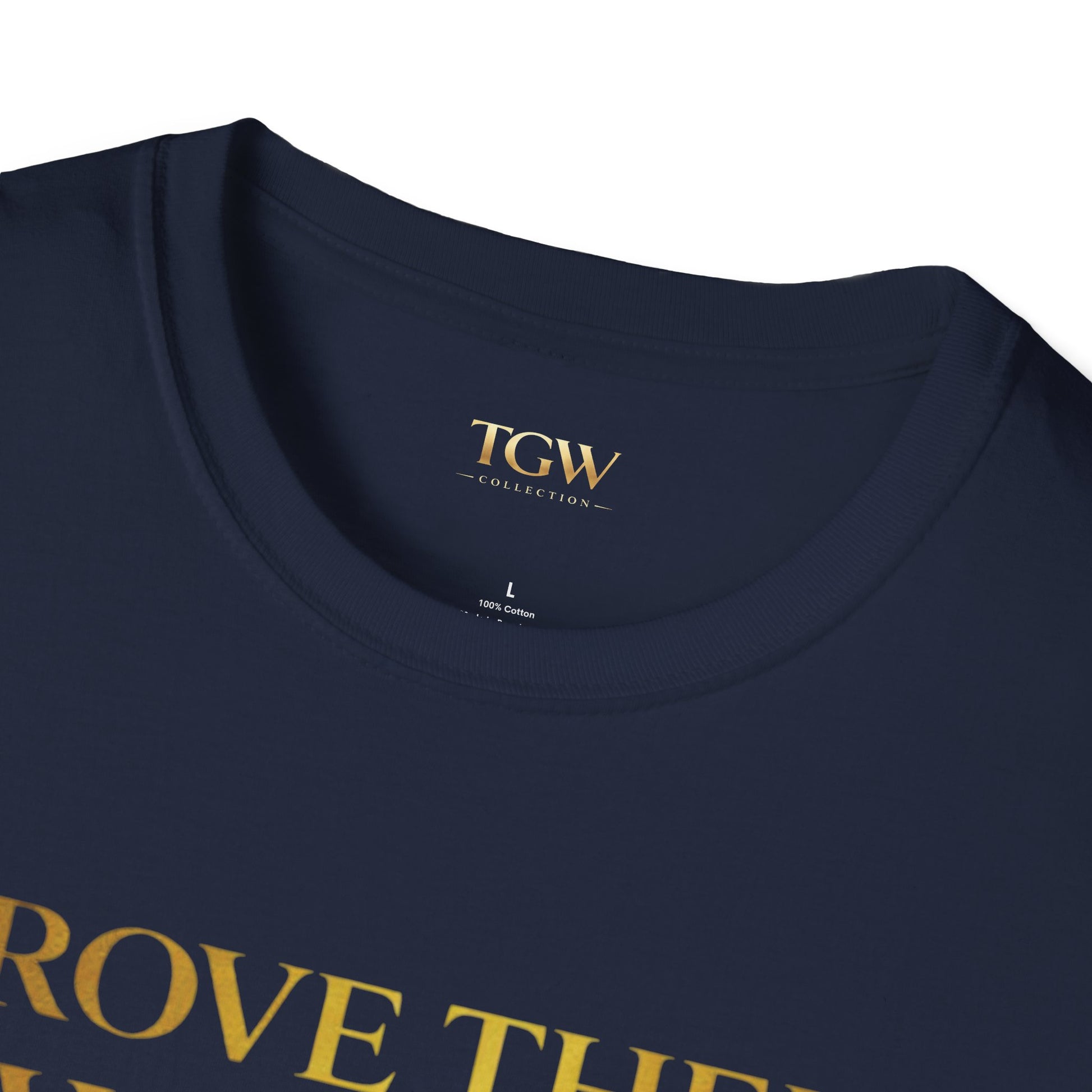 TGW Collection Prove Them Wrong - Softstyle T-Shirt