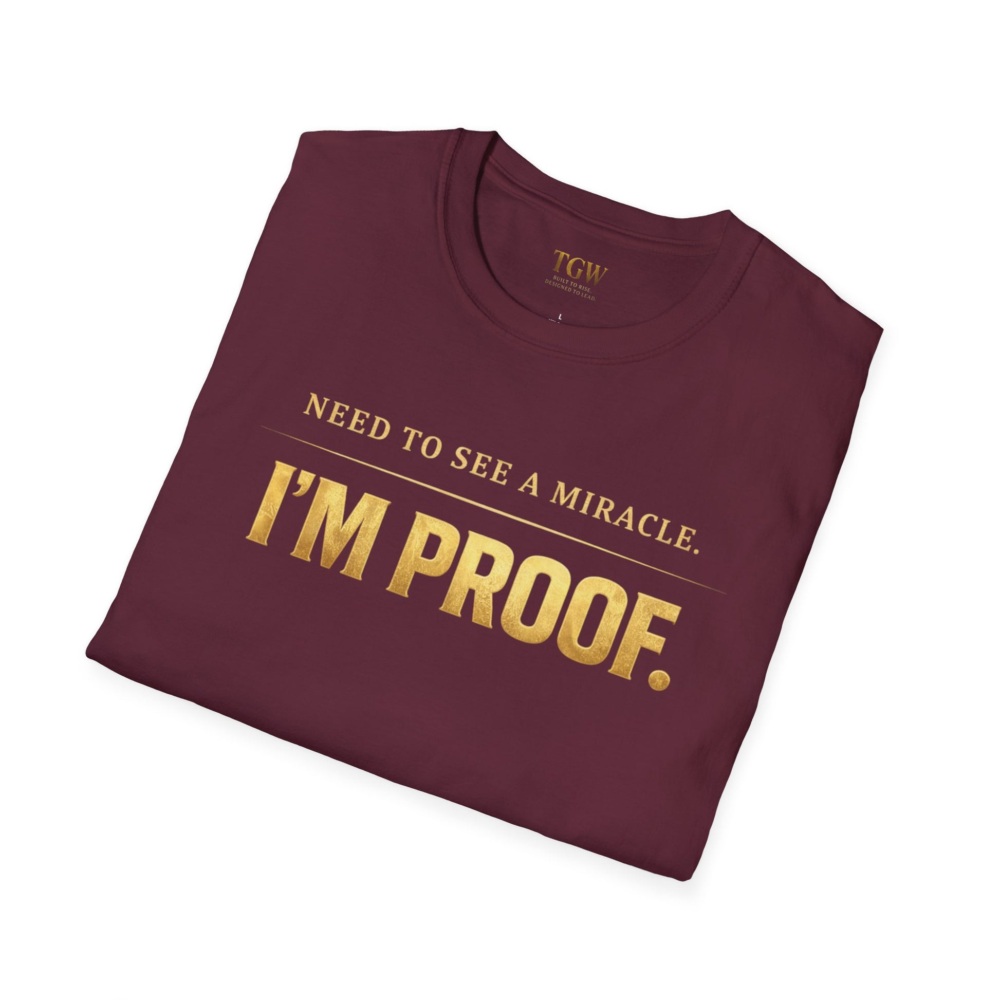 TGW Collection Greatness Approved - I'm Proof -  Softstyle T-Shirt