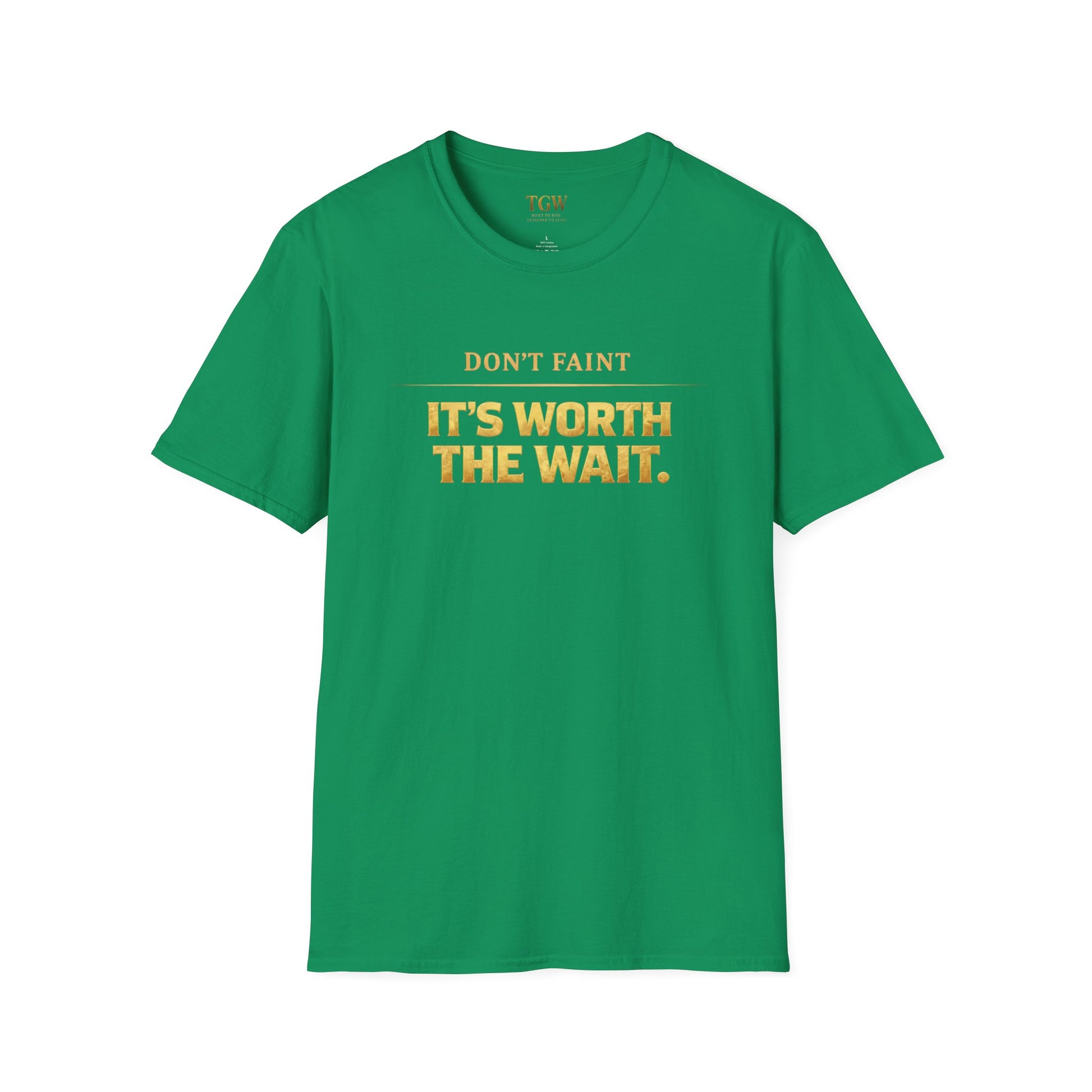 TGW Collection - Greatness Approved TM - "Don't Faint: Softstyle T-Shirt