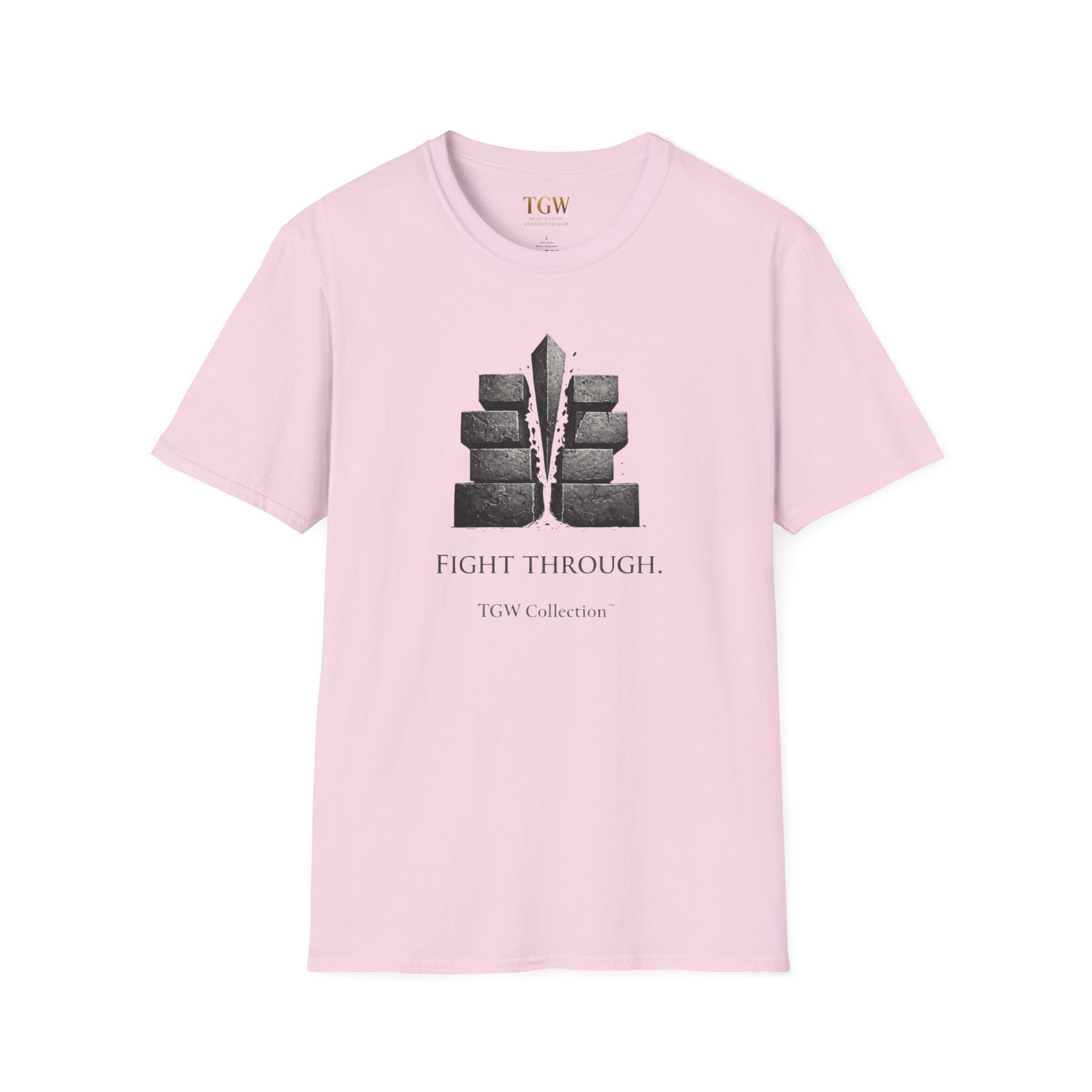 Fight Through (TGW Collection Greatness Approved)  Softstyle T-Shirt