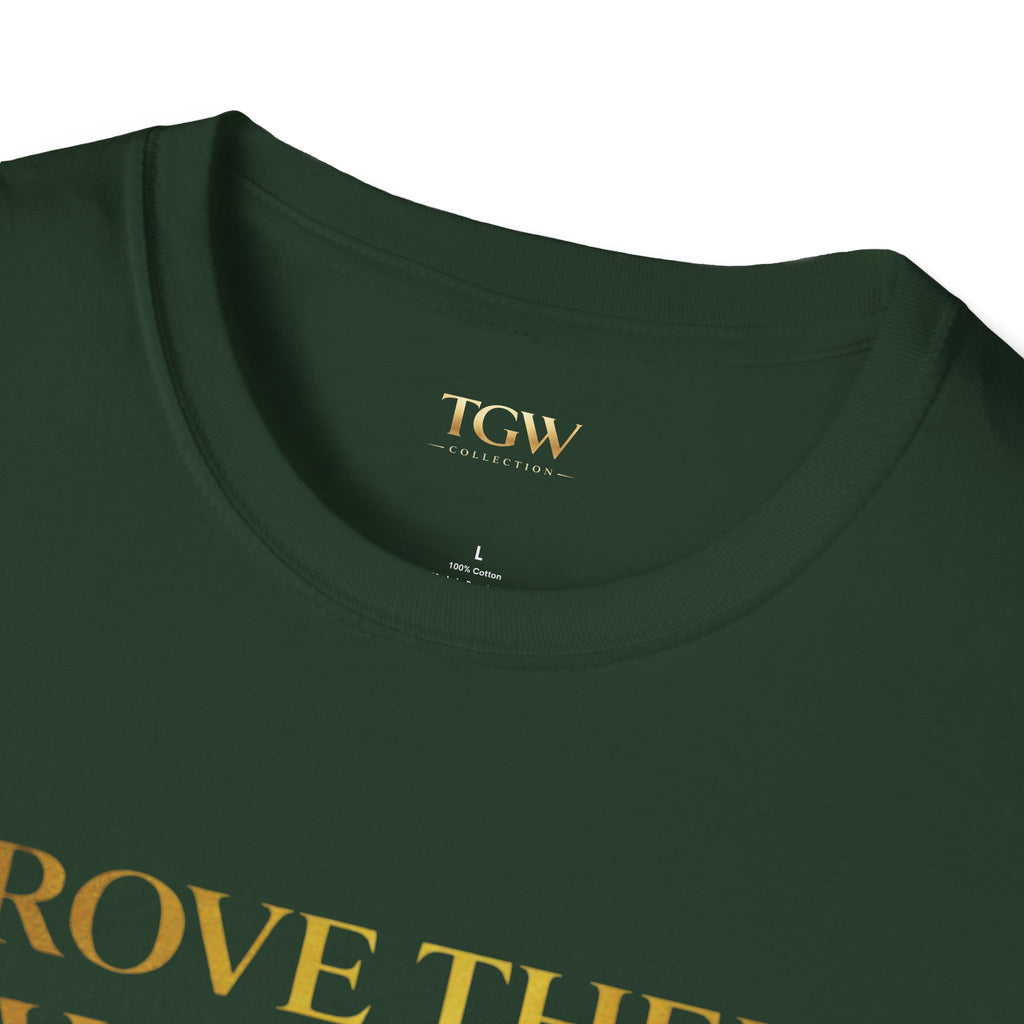 TGW Collection Prove Them Wrong - Softstyle T-Shirt
