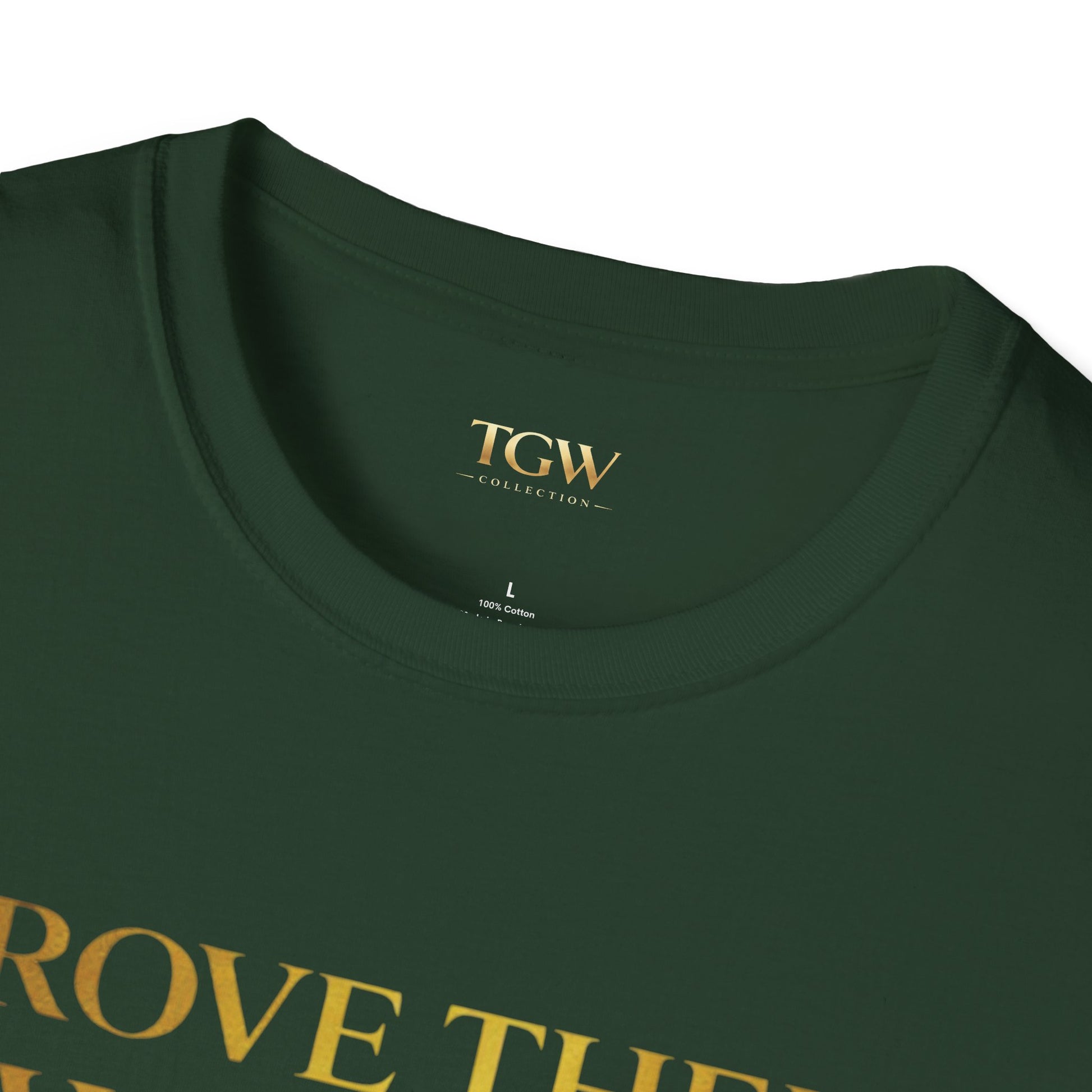TGW Collection Prove Them Wrong - Softstyle T-Shirt