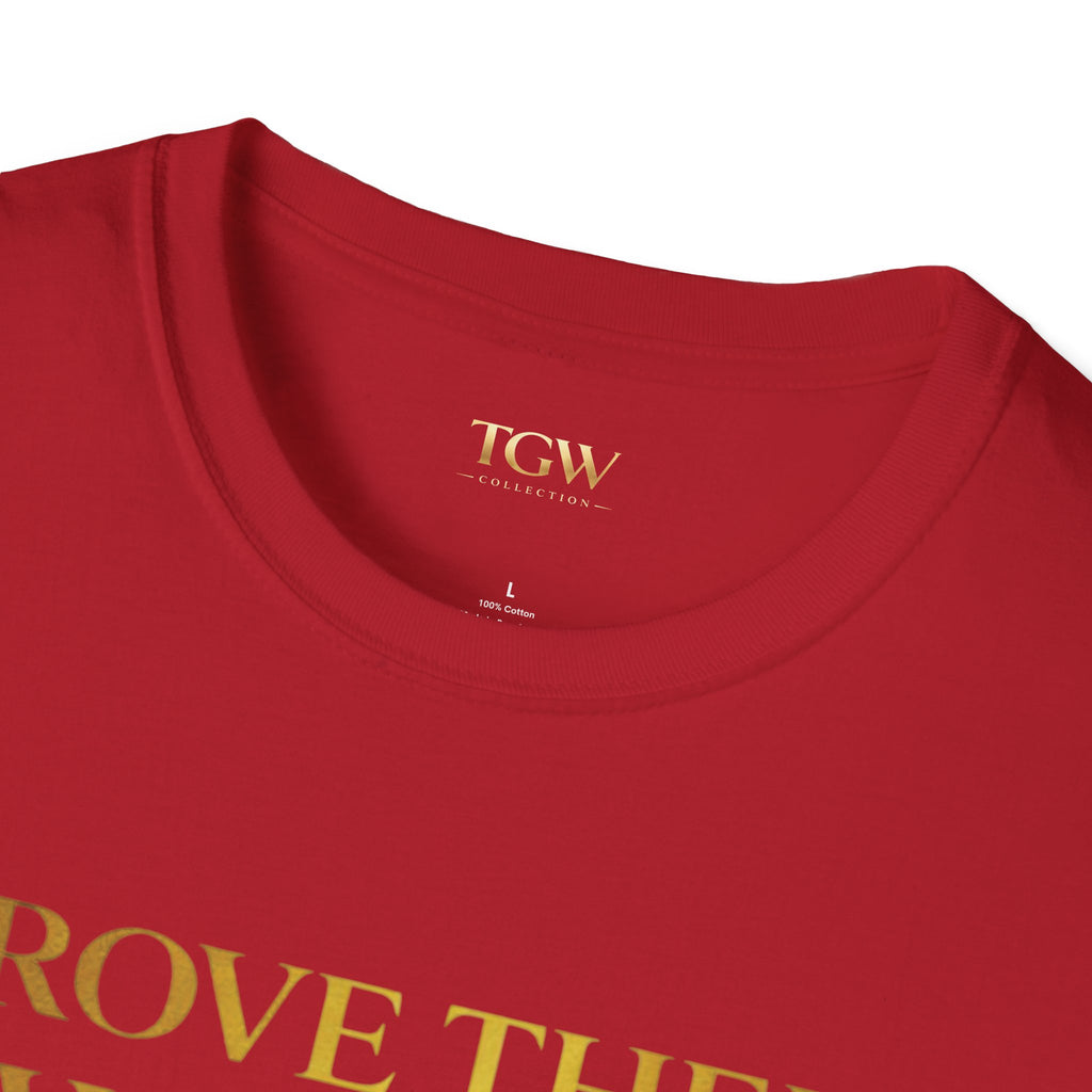 TGW Collection Prove Them Wrong - Softstyle T-Shirt