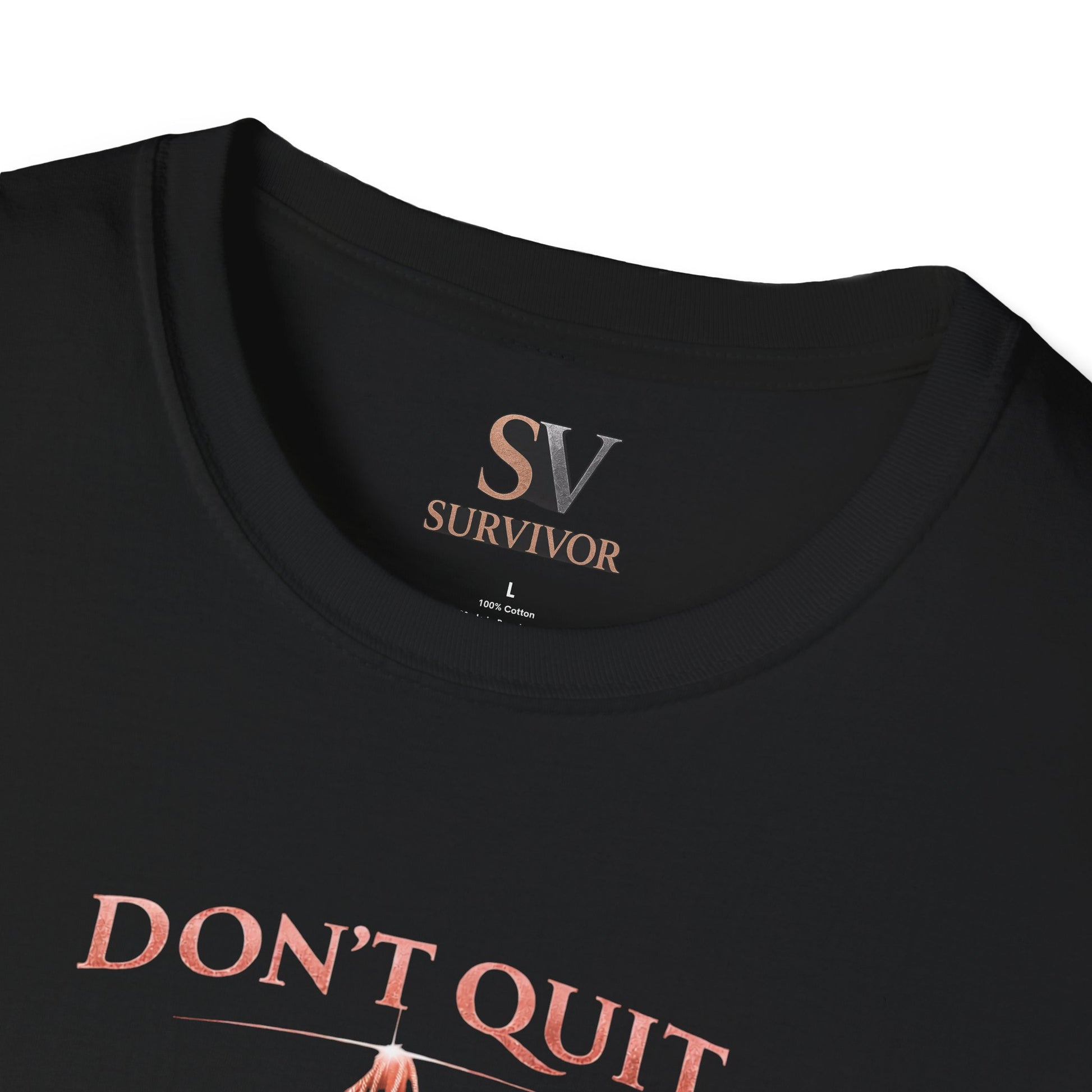 Rose Gold Energy Fight and Never Quit -  Softstyle T-Shirt