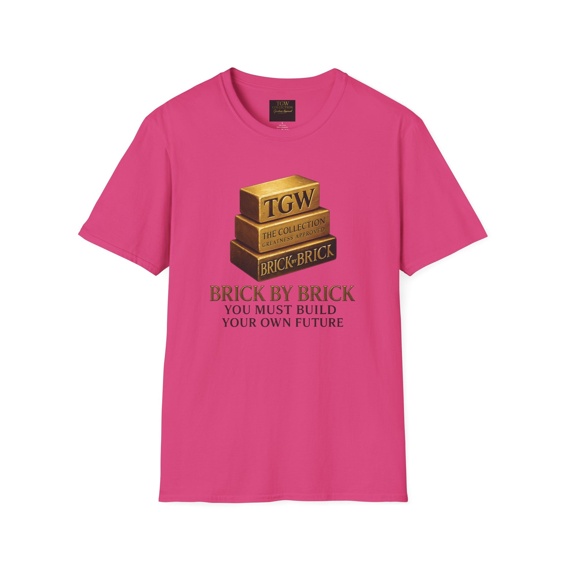 Brick by Brick T-Shirt — You Must Build Your Own Future  Motivational Tee