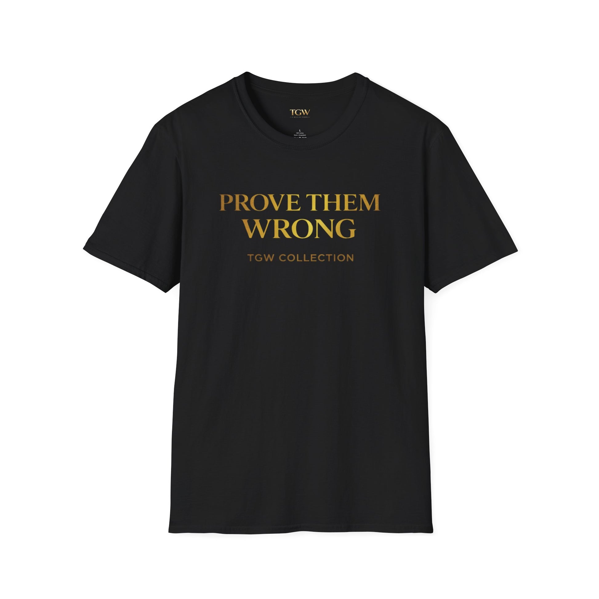 TGW Collection Prove Them Wrong - Softstyle T-Shirt